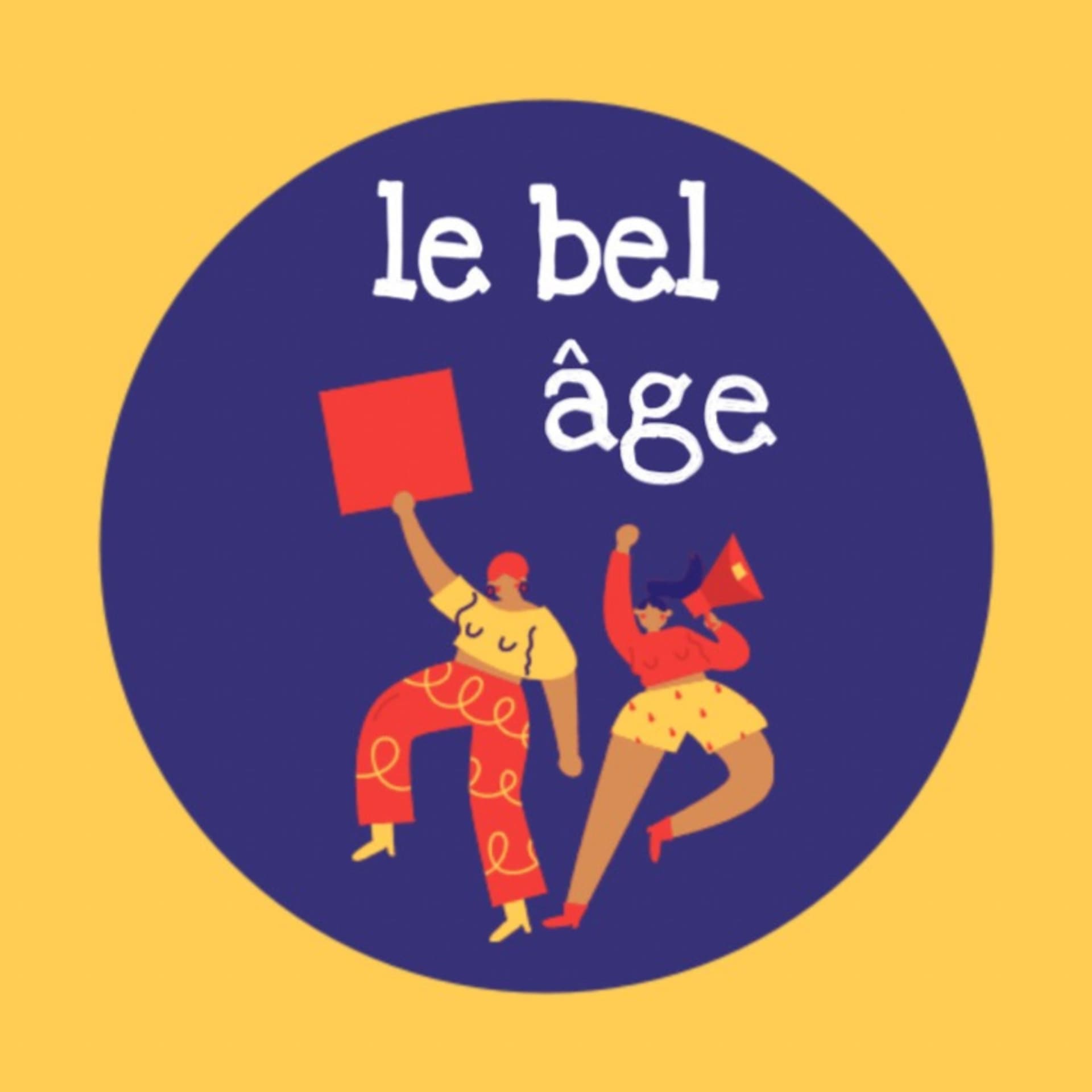le bel âge - Podcasts