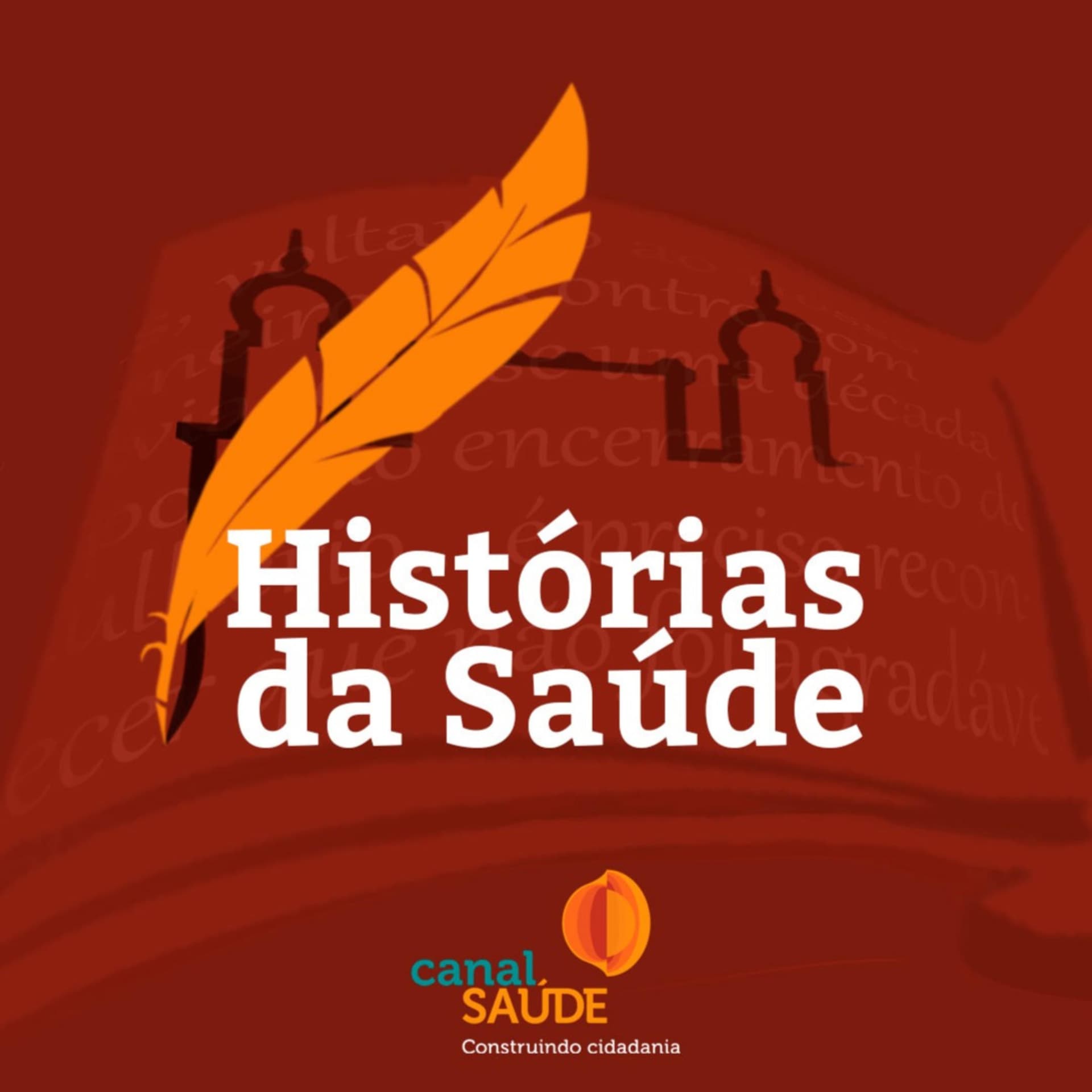 Histórias da Saúde - Podcasts