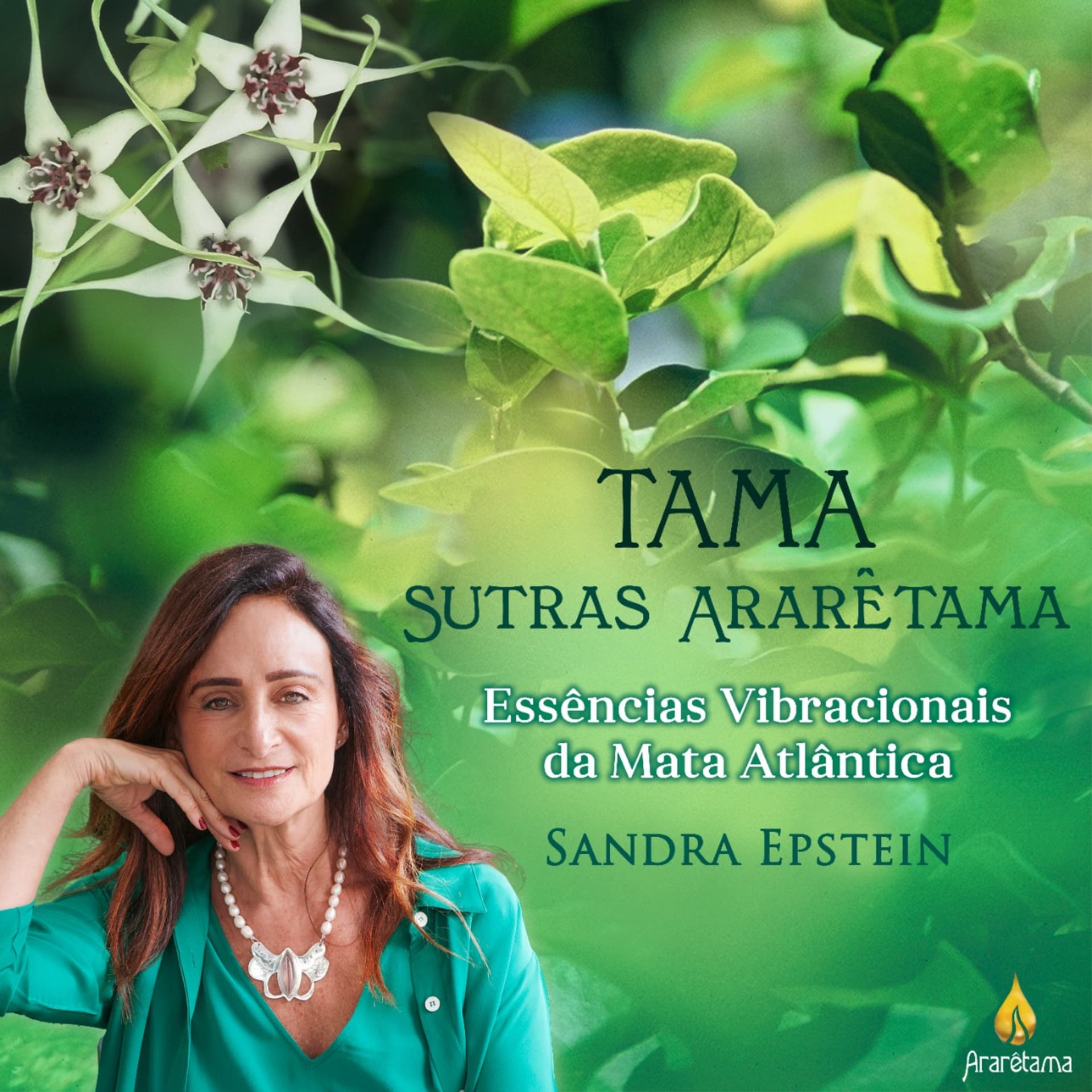 TAMA . Sutras das Essências Vibracionais da Mata Atlântica - Podcasts