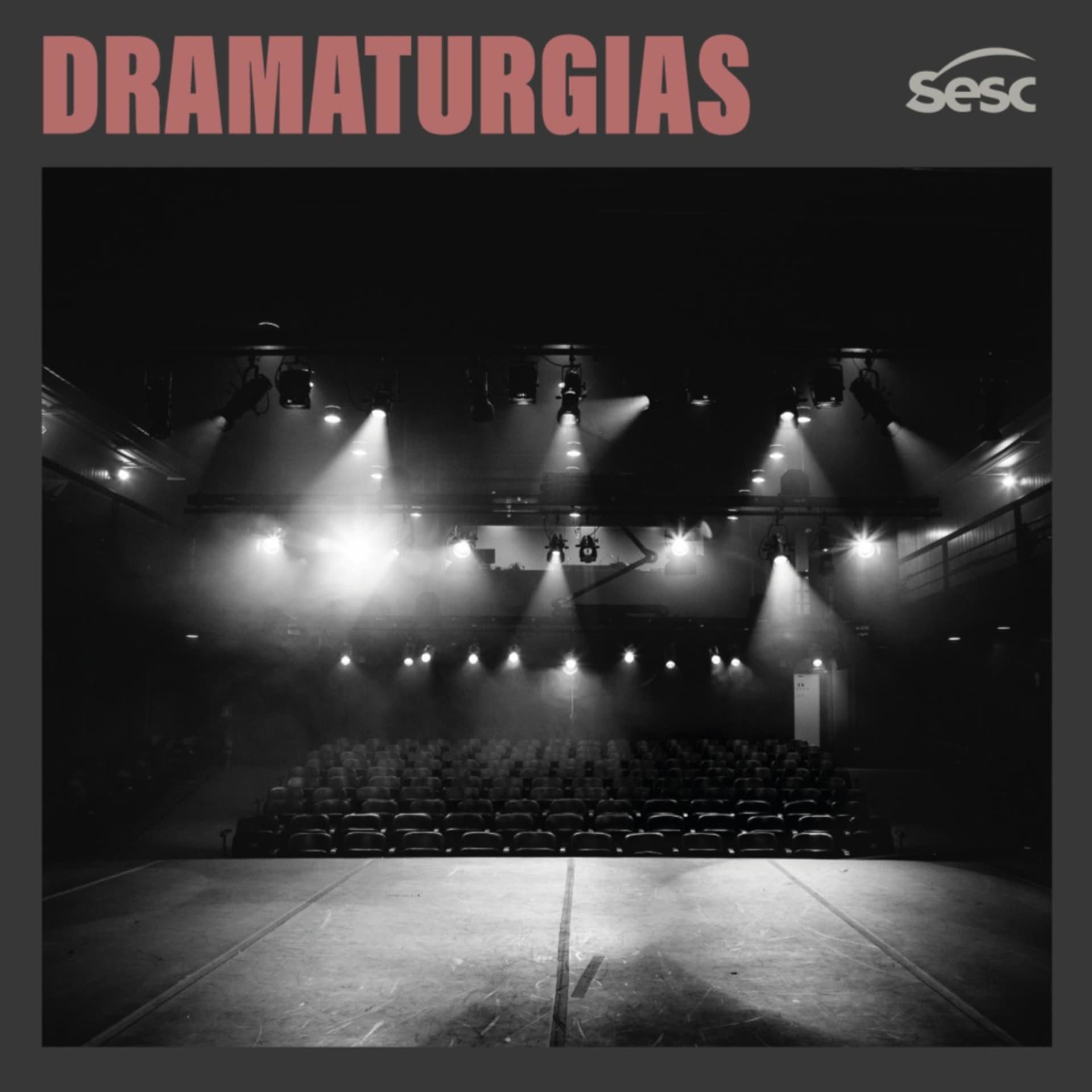 Dramaturgias - Podcasts