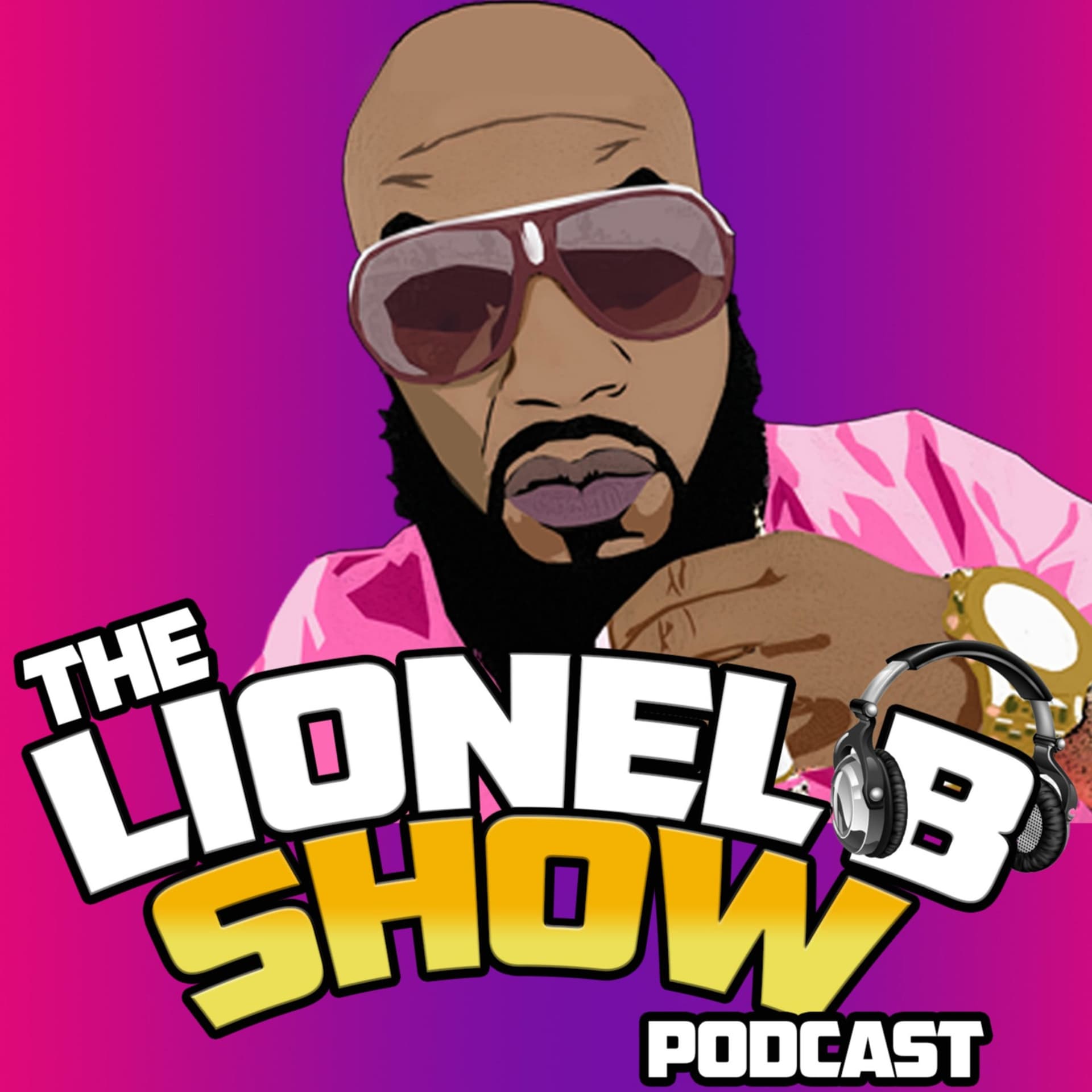 The Lionel B Show - Podcasts