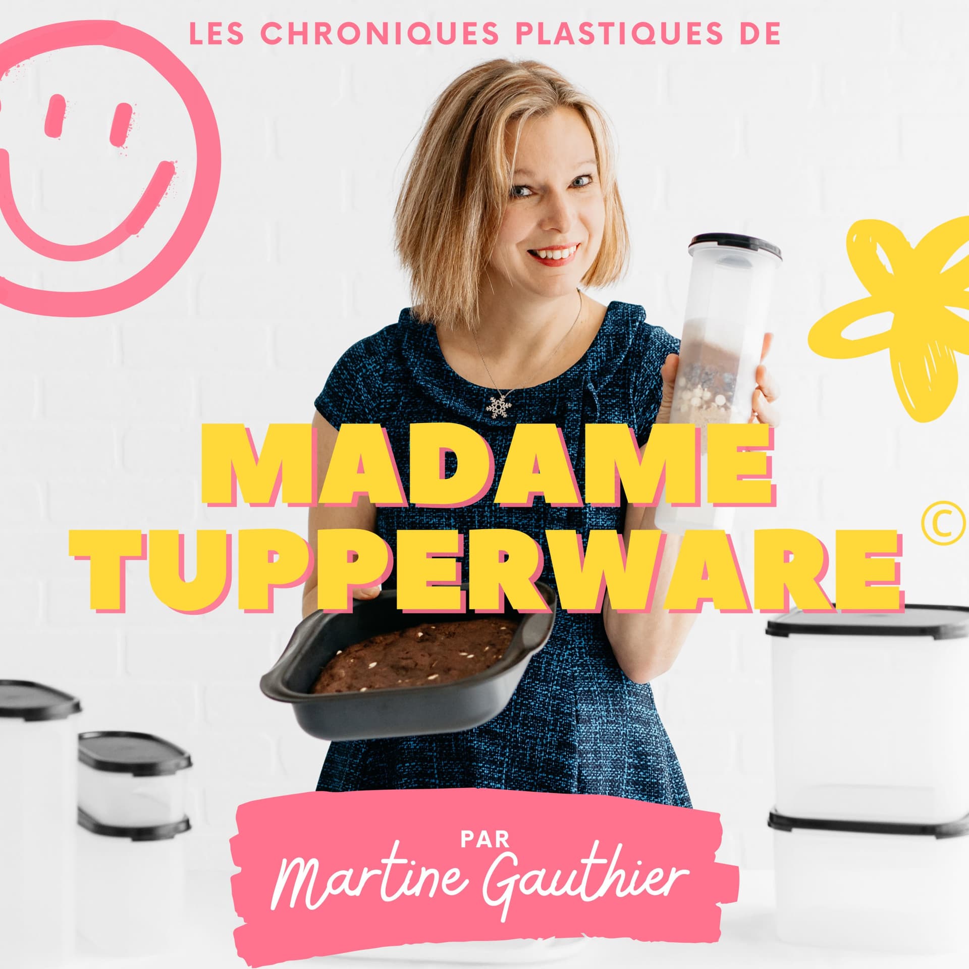 Madame Tupperware - Podcasts