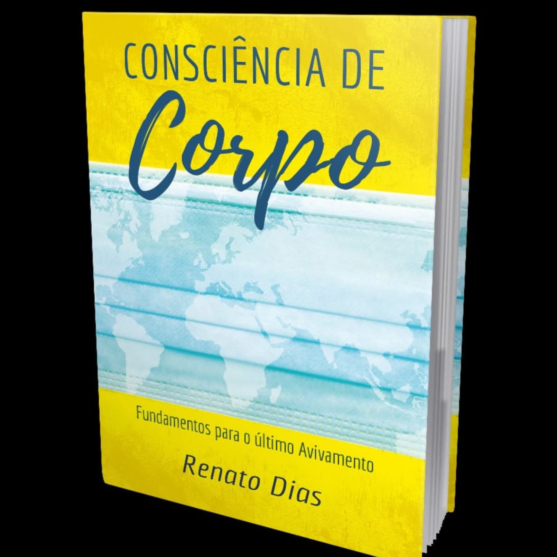 Consciência de Corpo - Fundamentos para o Último Avivamento - Podcasts