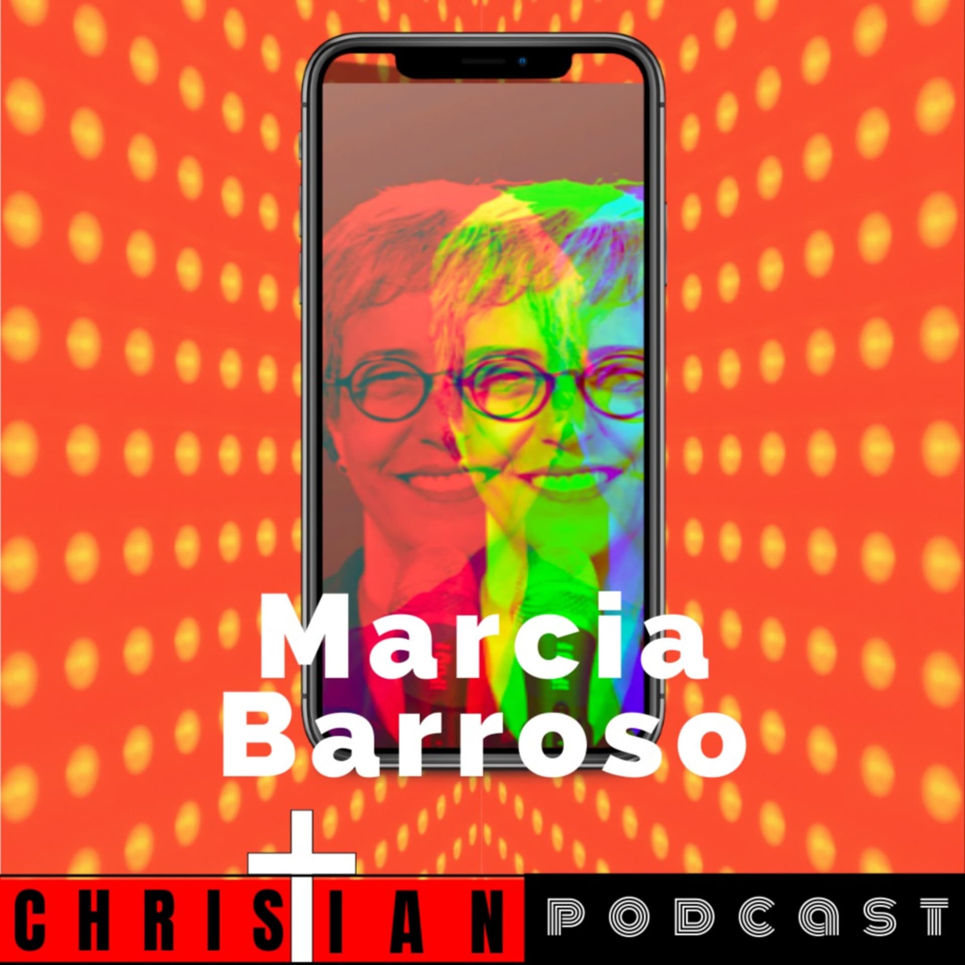 Marcia Barroso Evangelismo - Podcasts