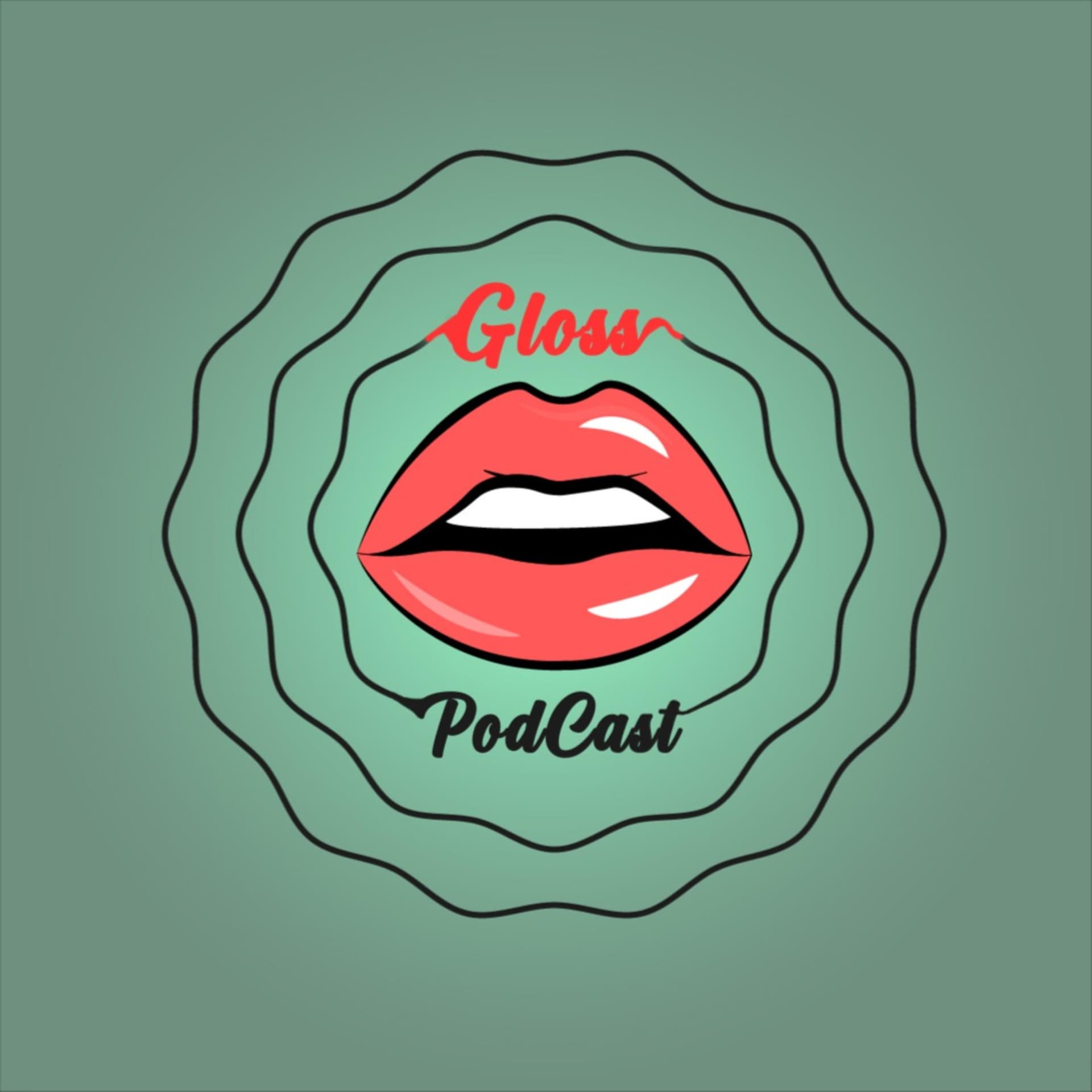 Gloss PodCast