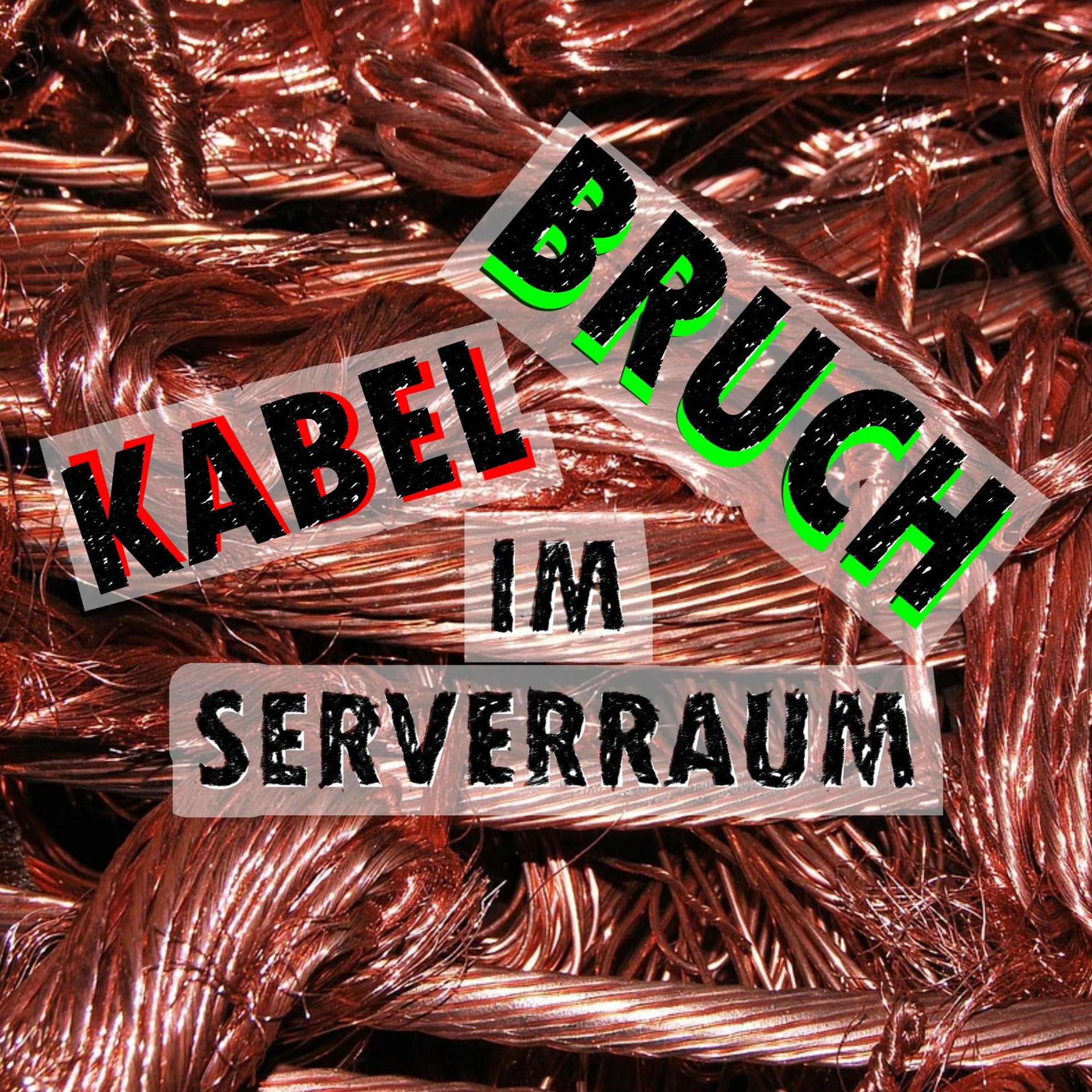 Kabelbruch im Serverraum - Podcasts