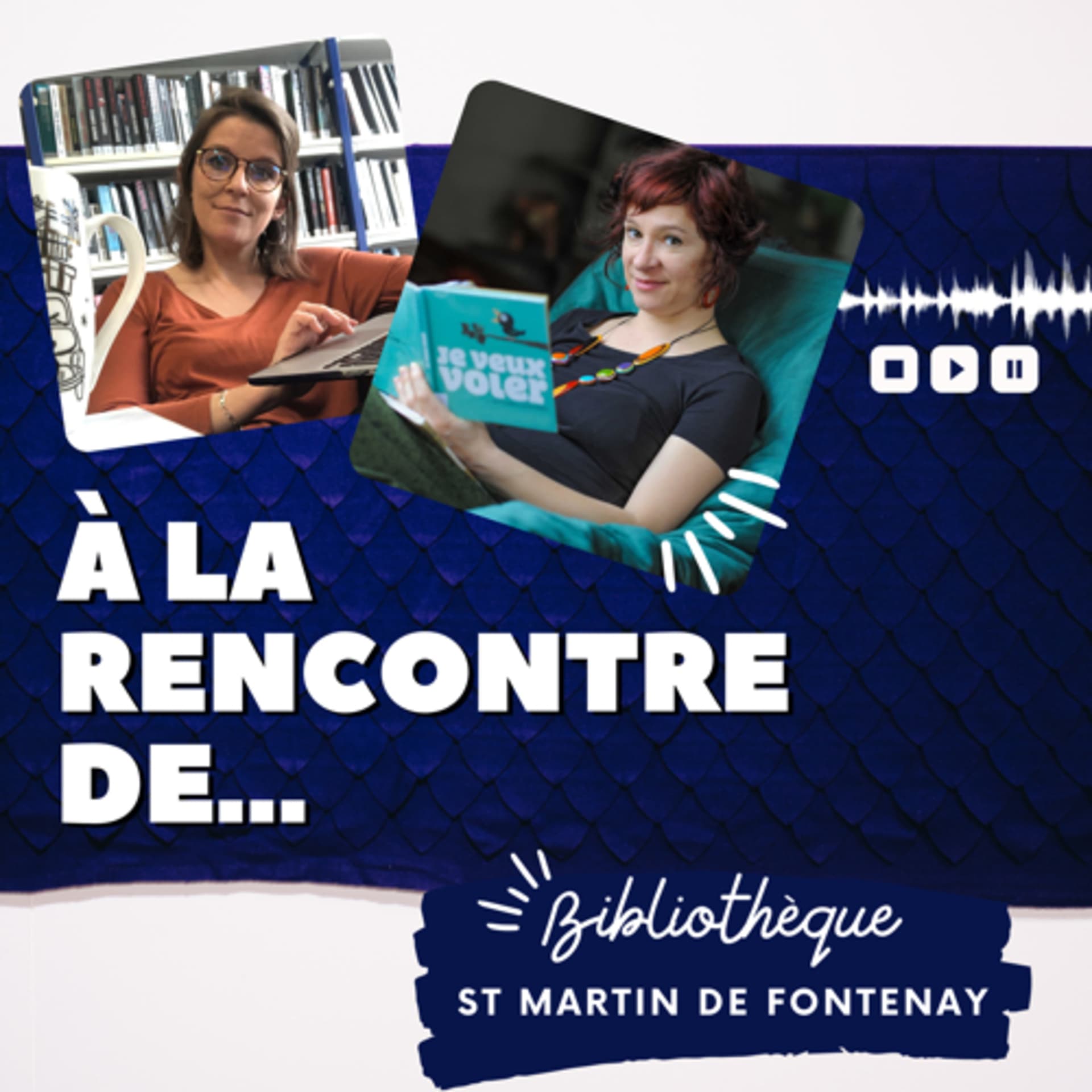 Médiathèque Saint Martin de Fontenay - Podcasts