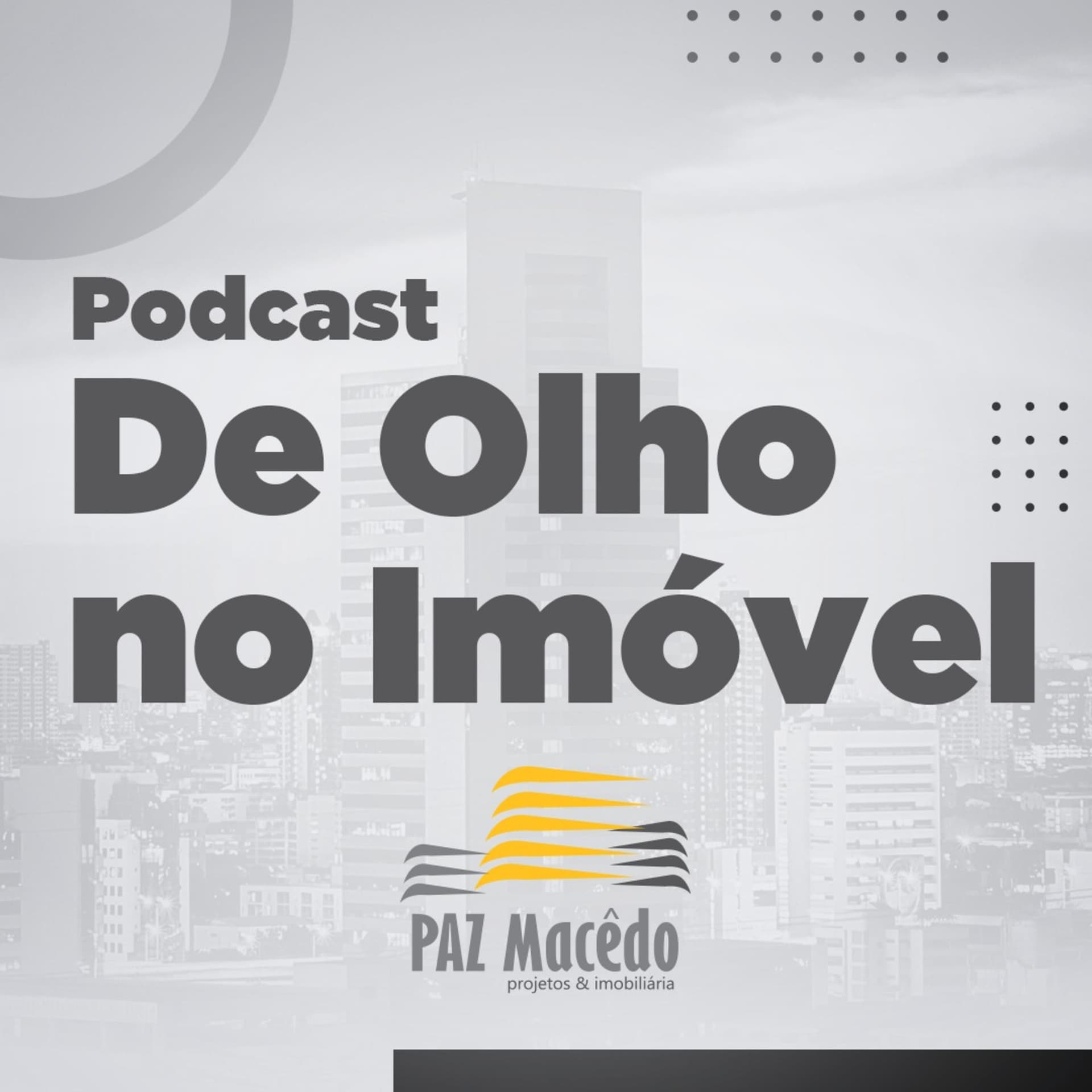 De Olho no Imóvel - Podcasts