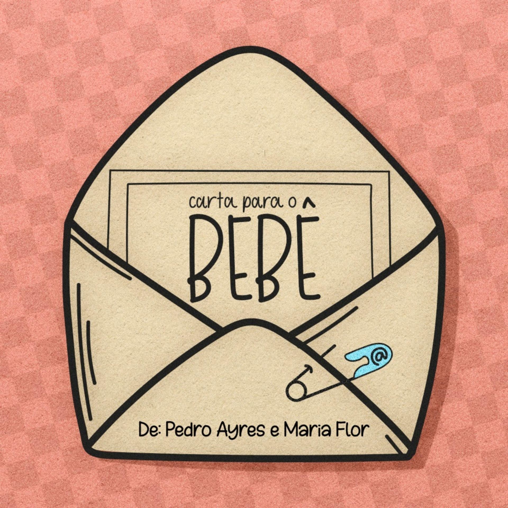 Carta para o Bebê - Podcasts