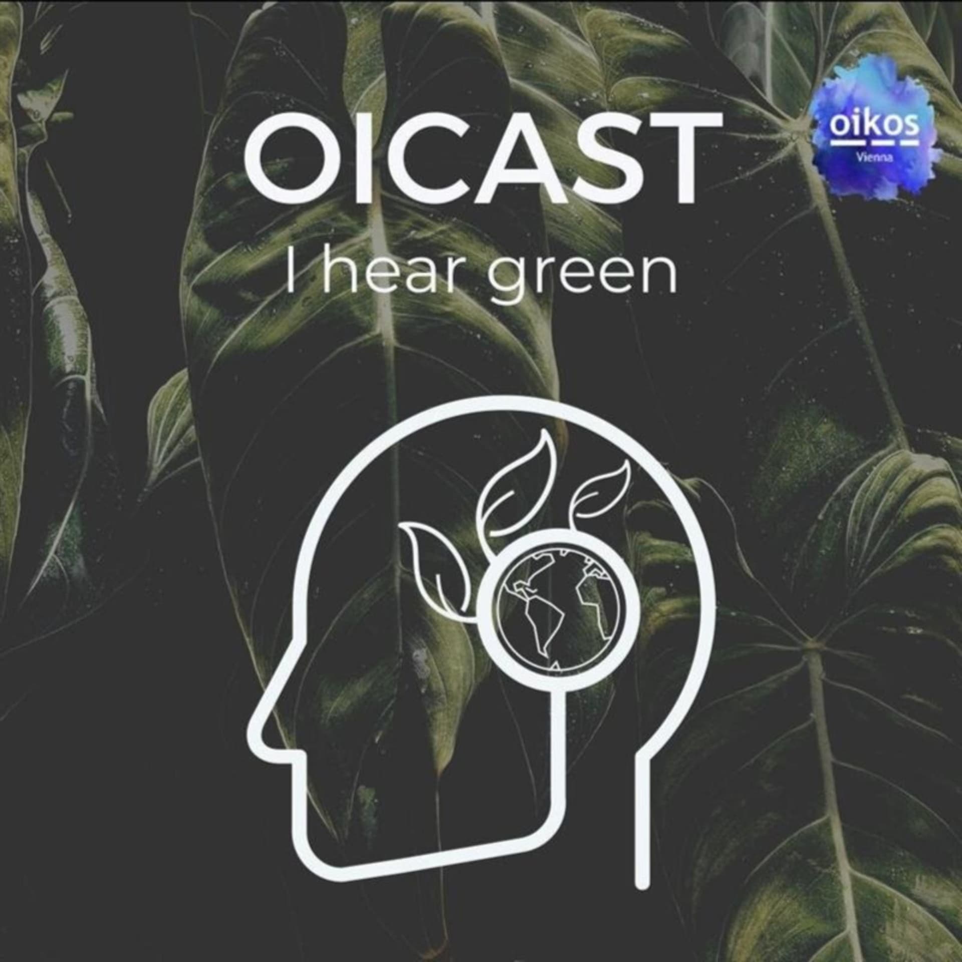 Oicast - I hear green! - Podcasts