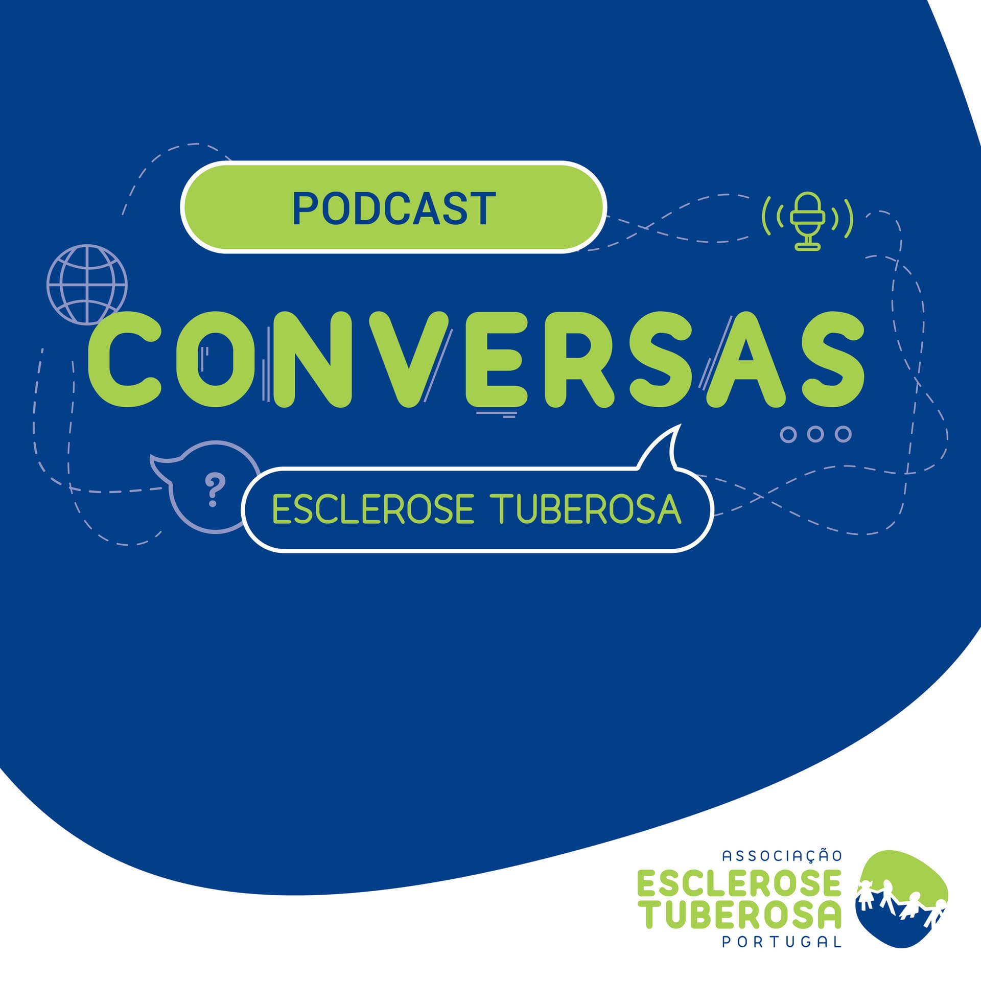 Conversas sobre Esclerose Tuberosa - Podcasts