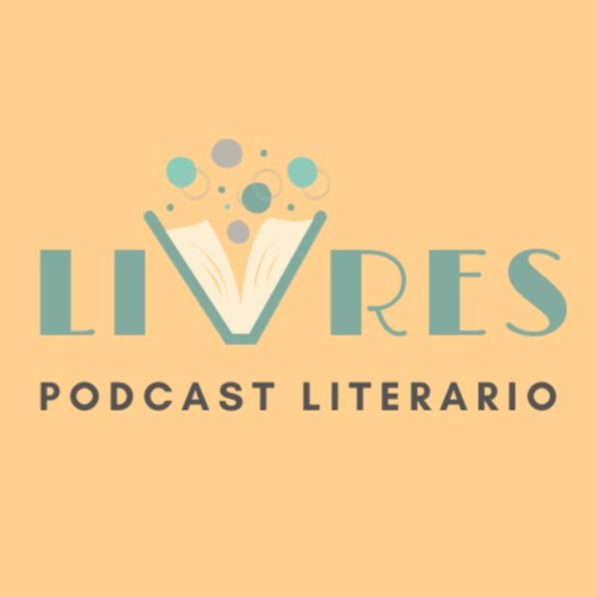 Livres - Podcast Literario - Podcasts