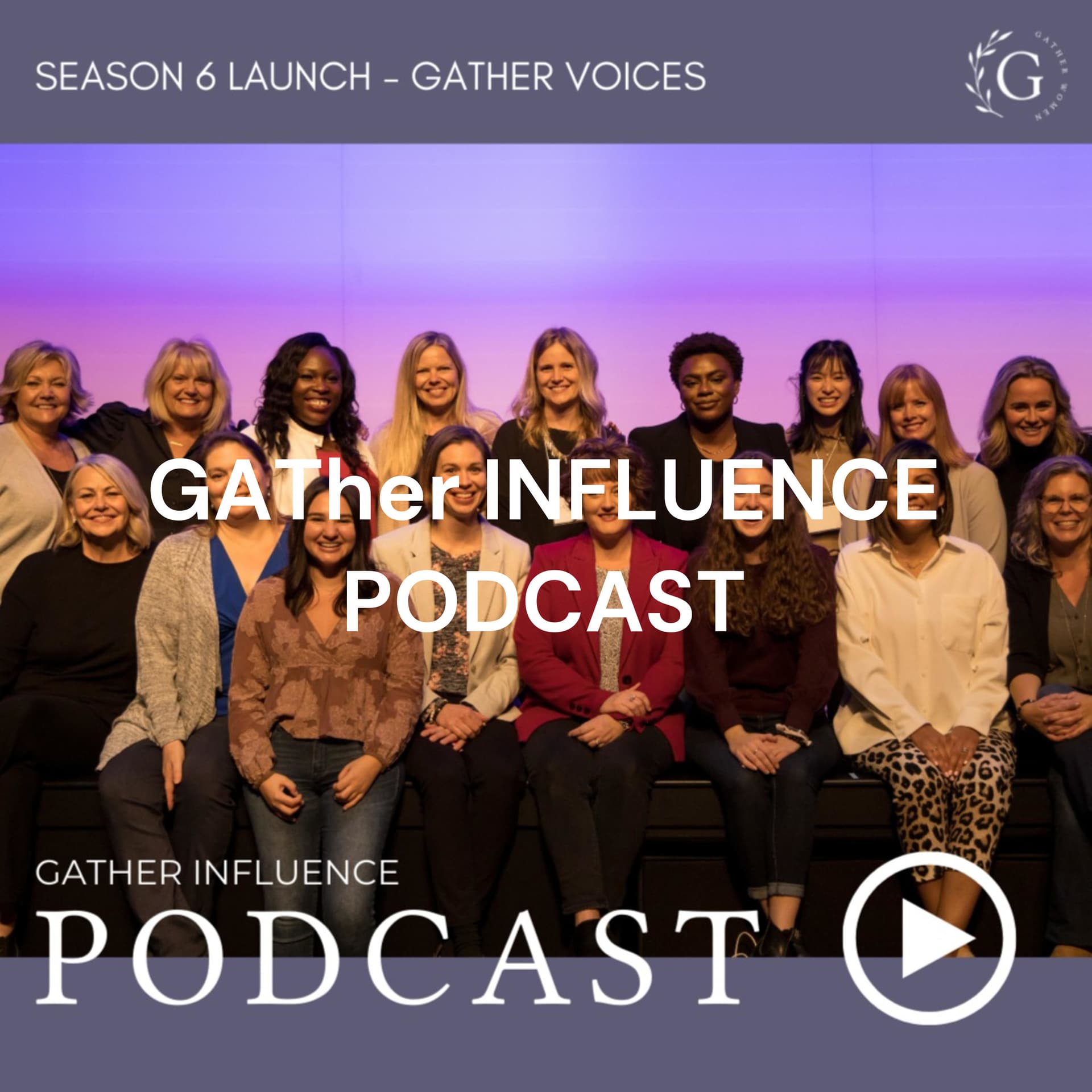 GATher INFLUENCE PODCAST: Changing The Nation And The World One Catalytic Conversation At A Time - Podcasts