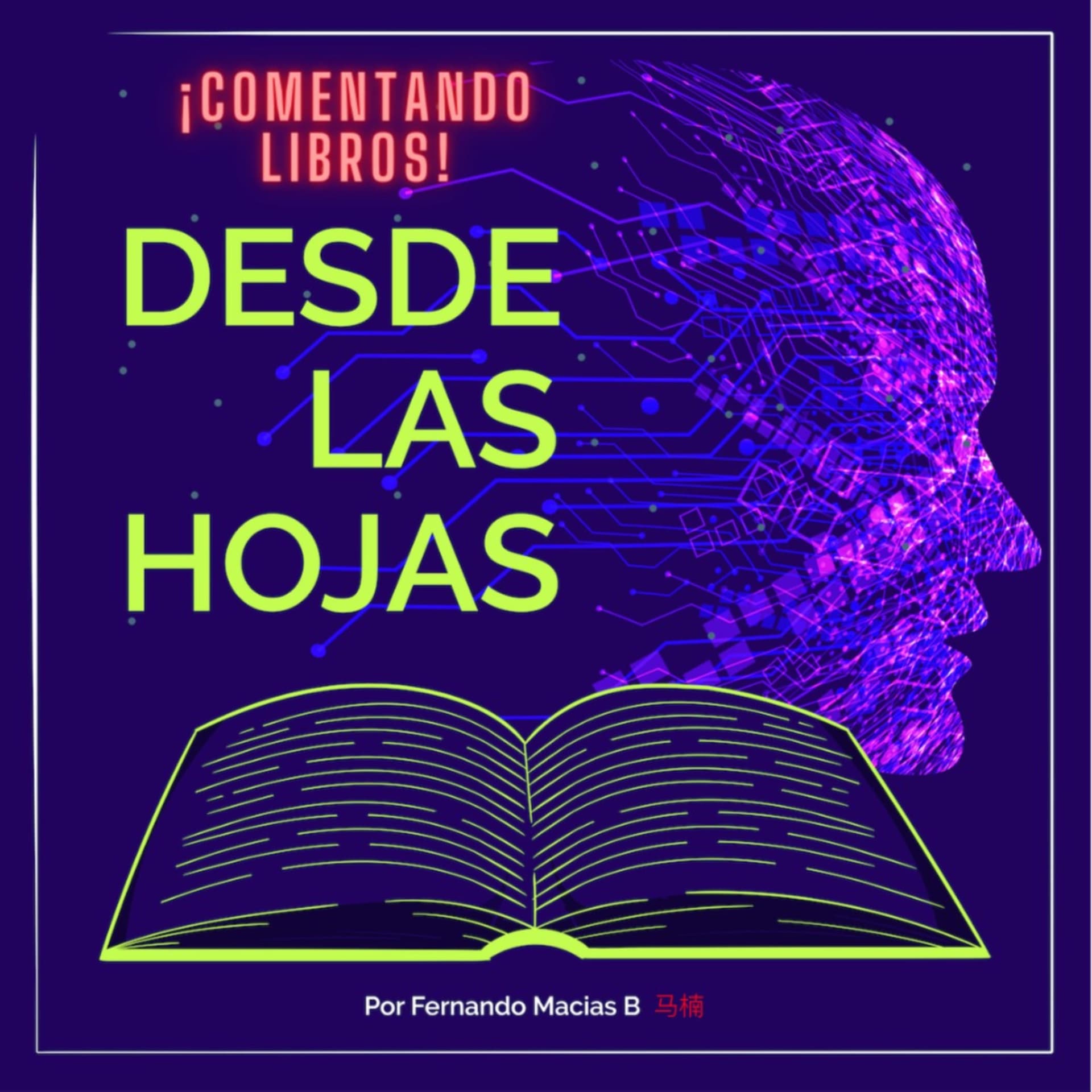 Desde las hojas - Comentando libros - Podcasts