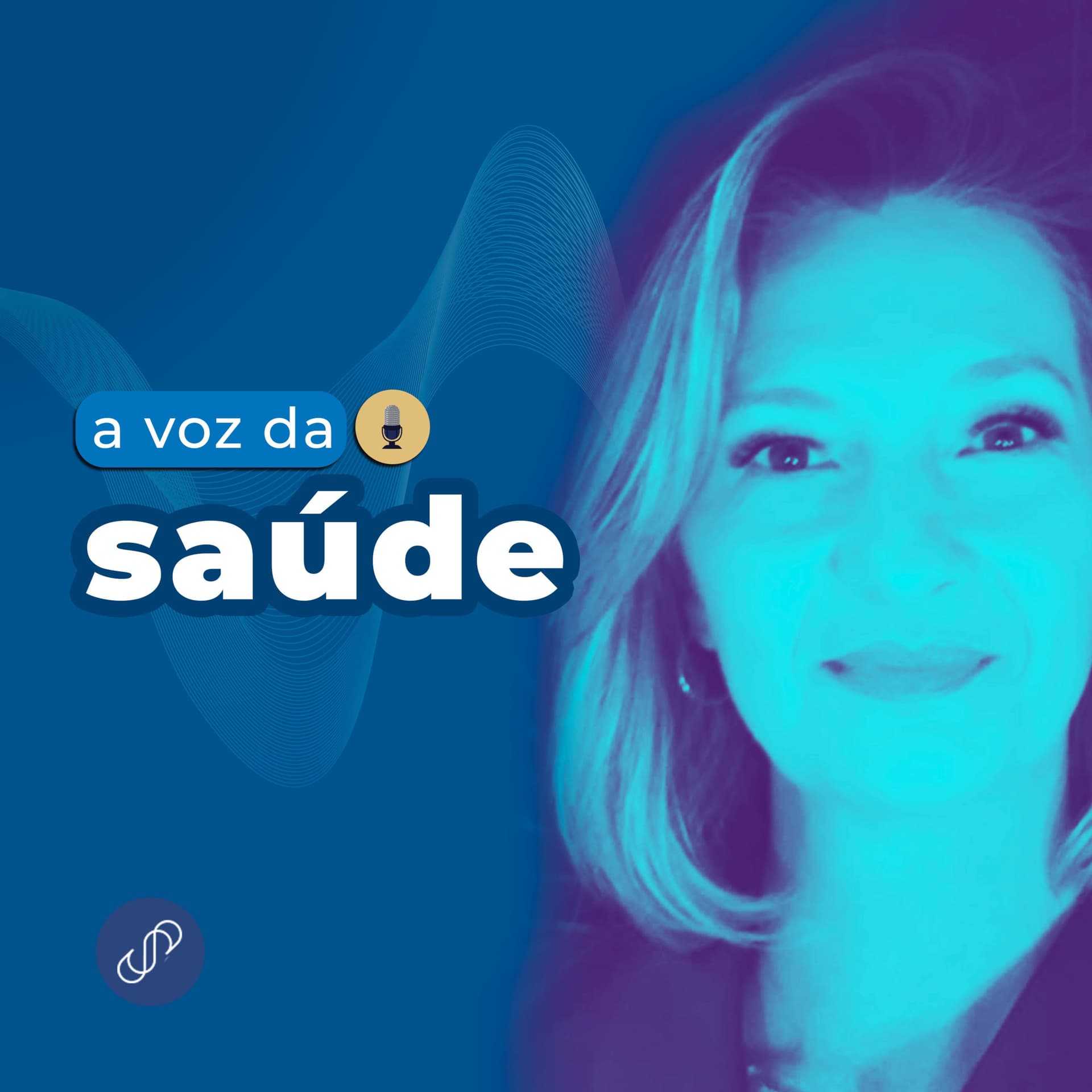 A Voz da Saúde - Podcasts