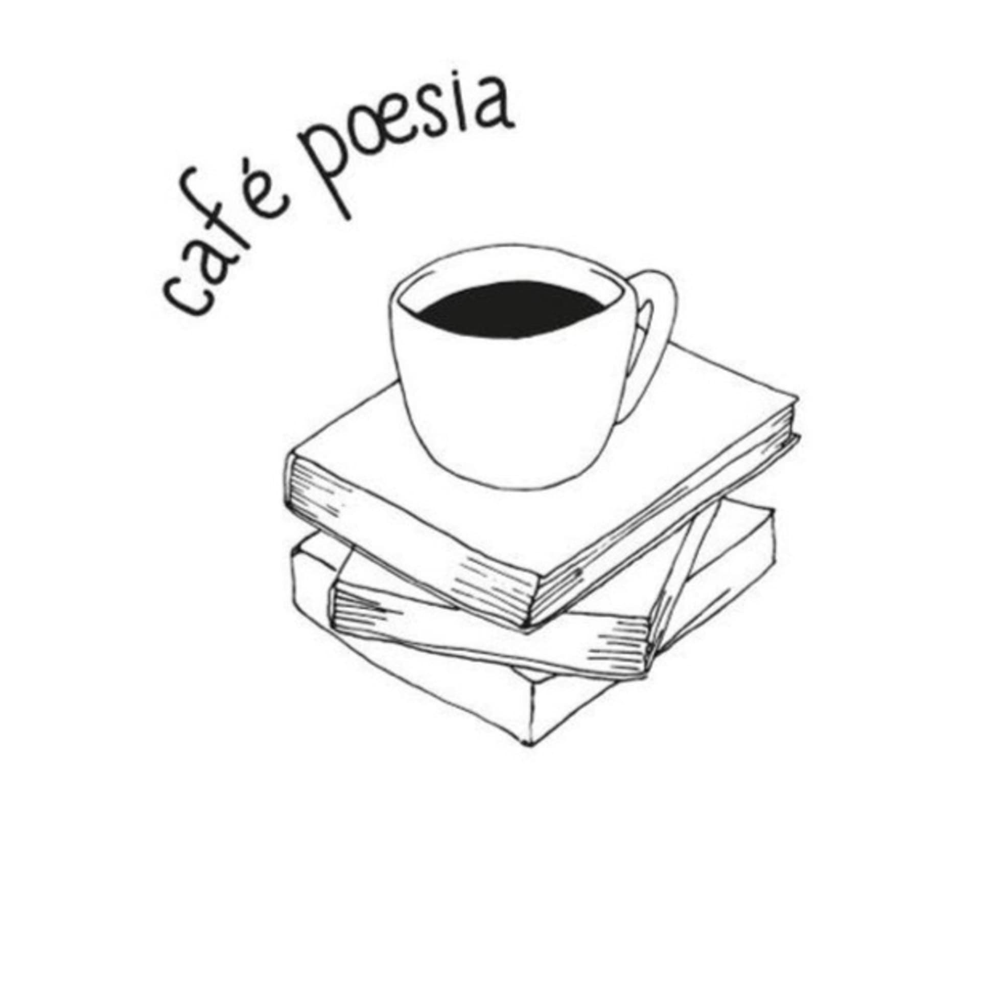 Café Poesia - um poema expresso com cheirinho a música - Podcasts