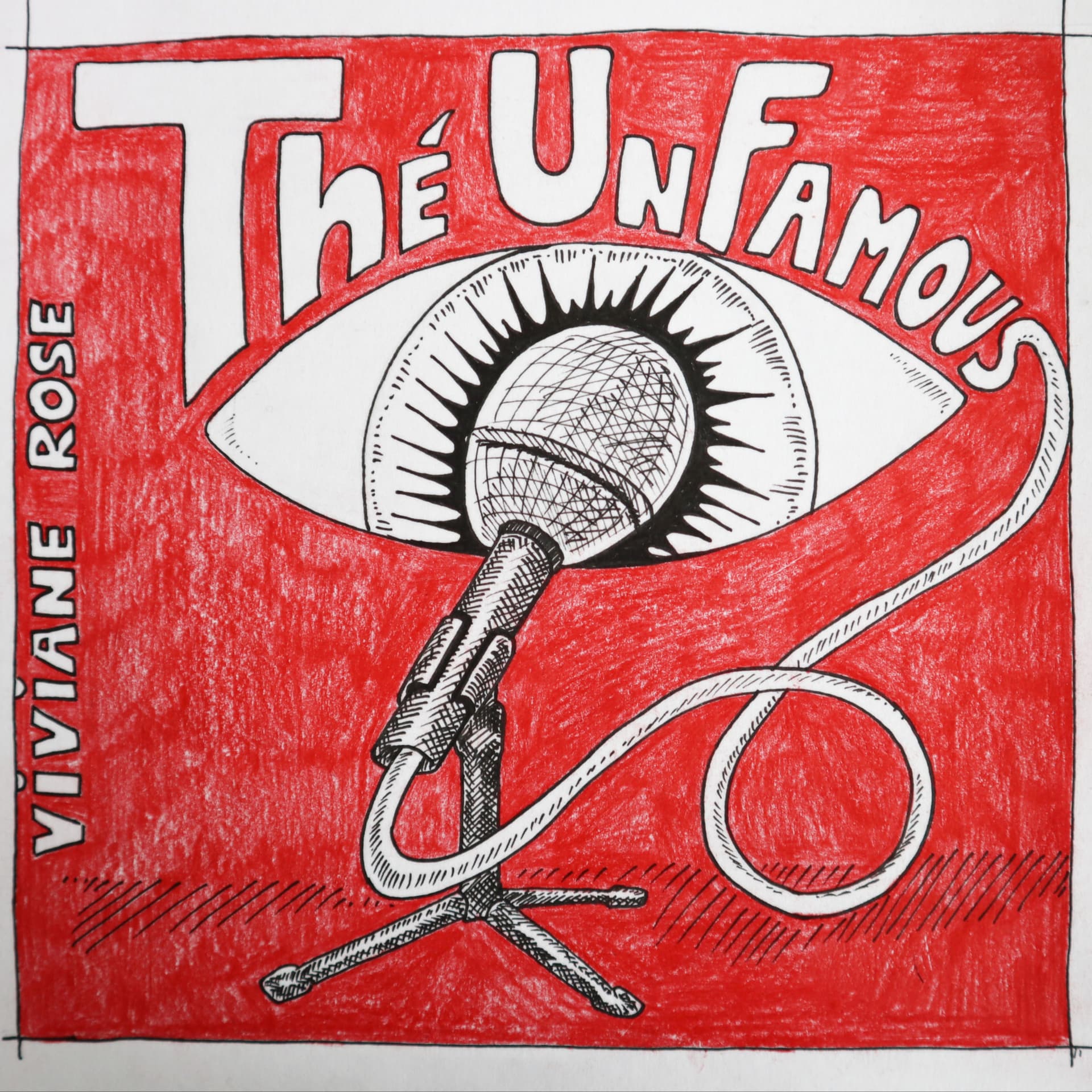 Thé Unfamous - Podcasts