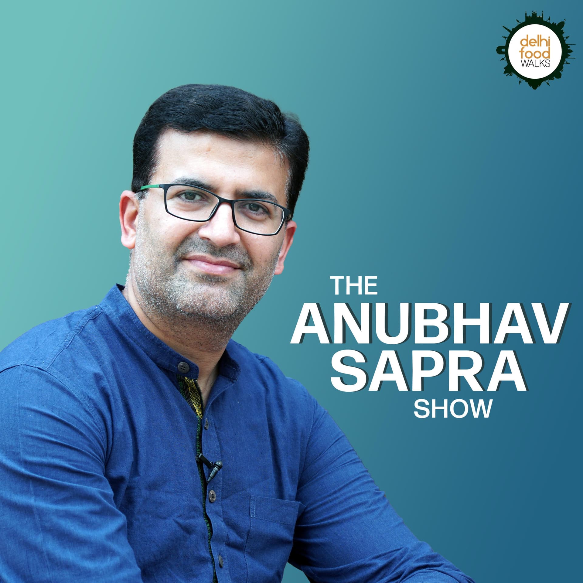 The Anubhav Sapra Show - Podcasts