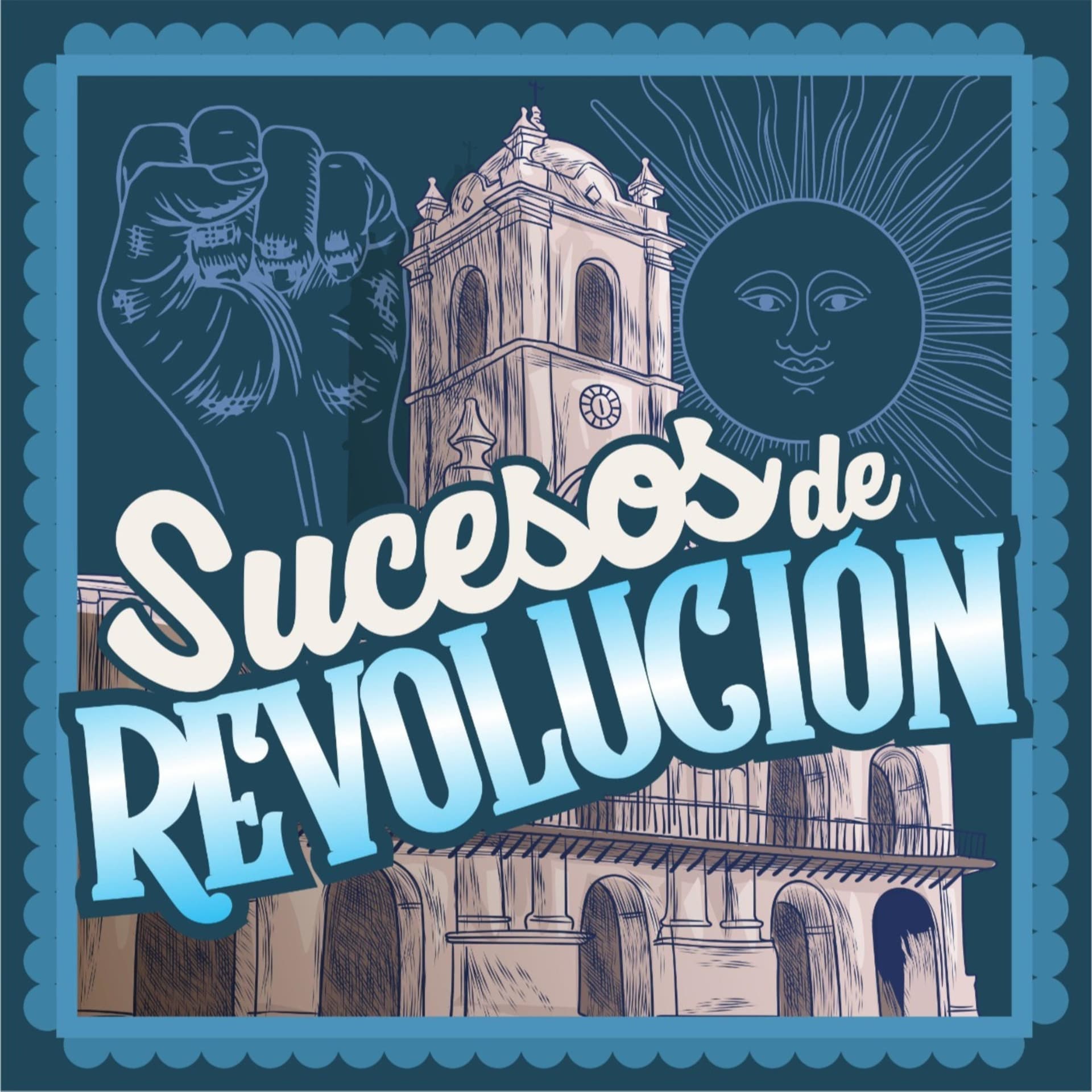 Sucesos De Revolución - Podcasts