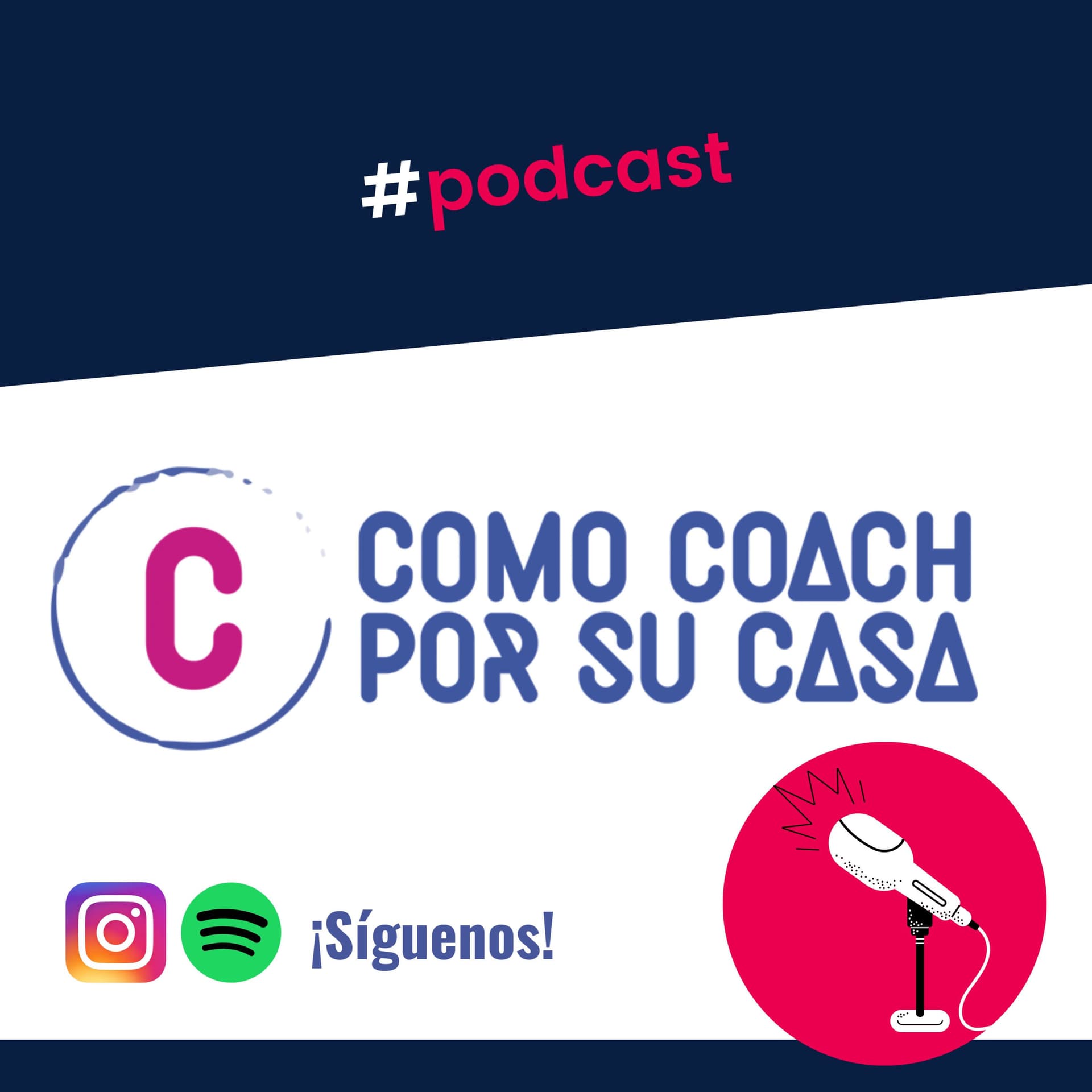 Como Coach por su Casa - Podcasts