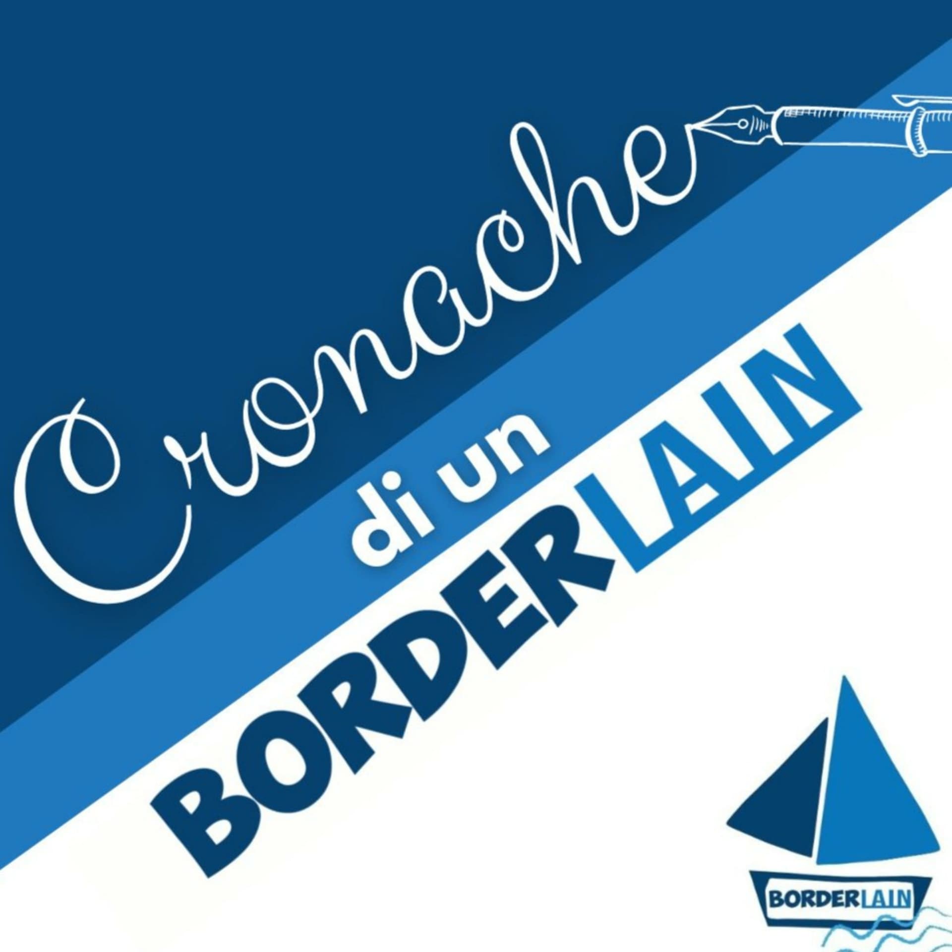 Cronache di un Borderlain - Podcasts