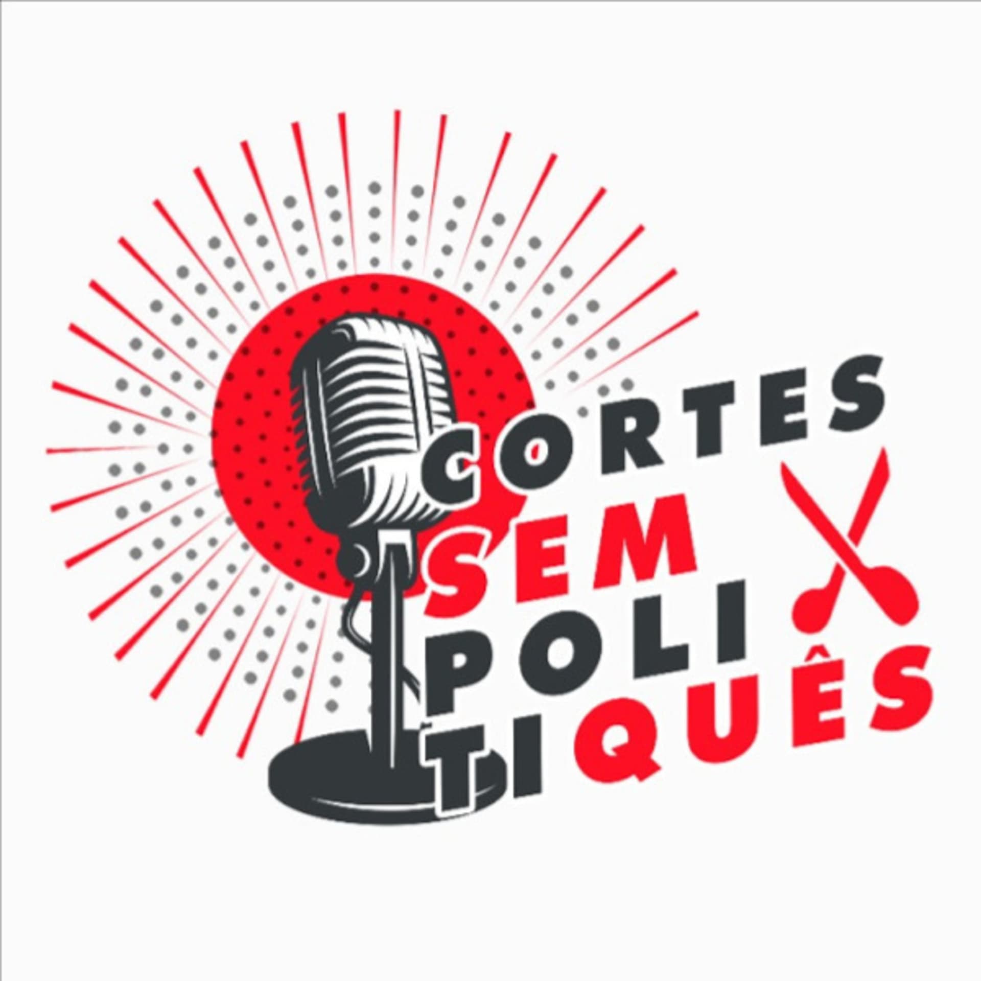 Cortes do Sem Politiques - Podcasts