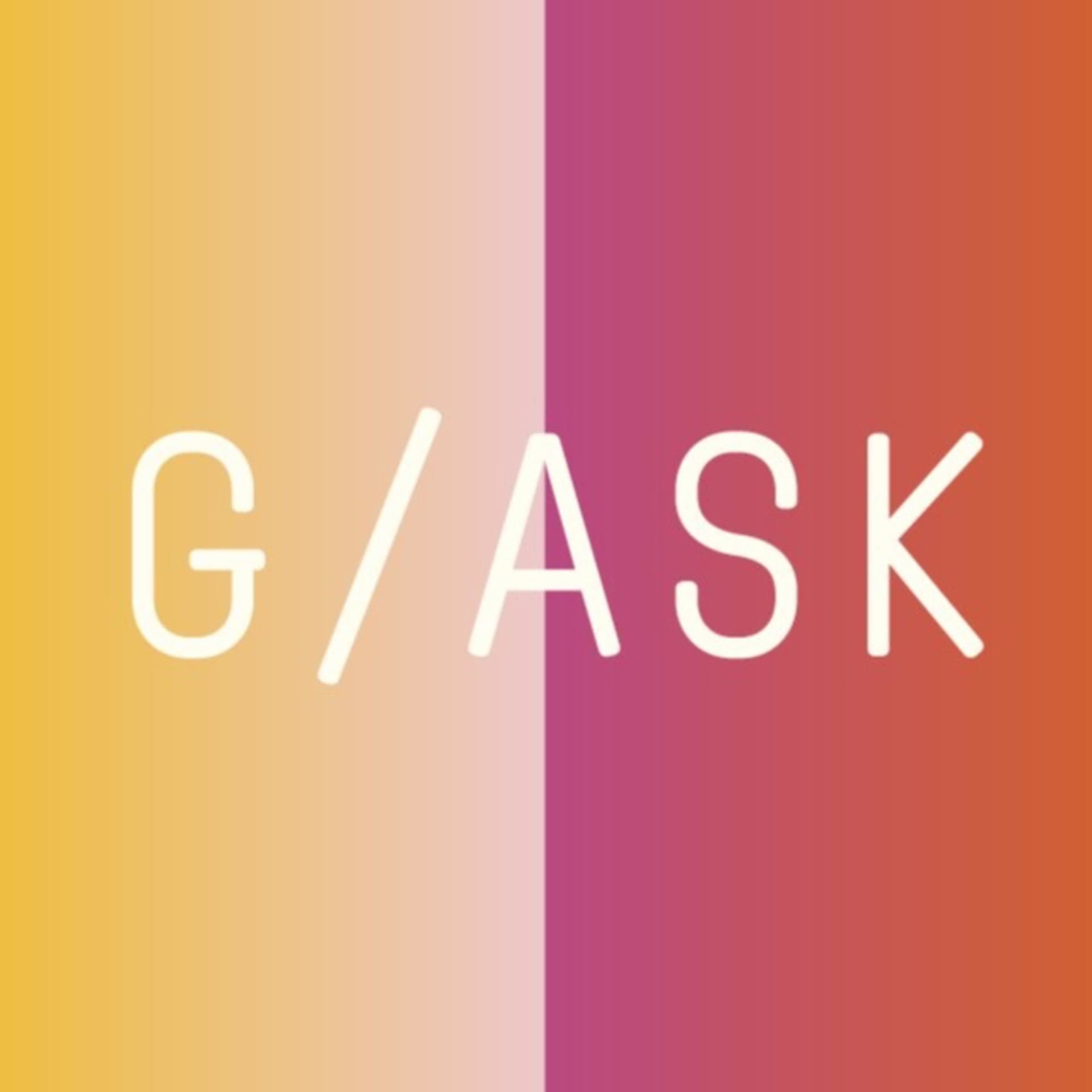 G/ASK - Podcasts