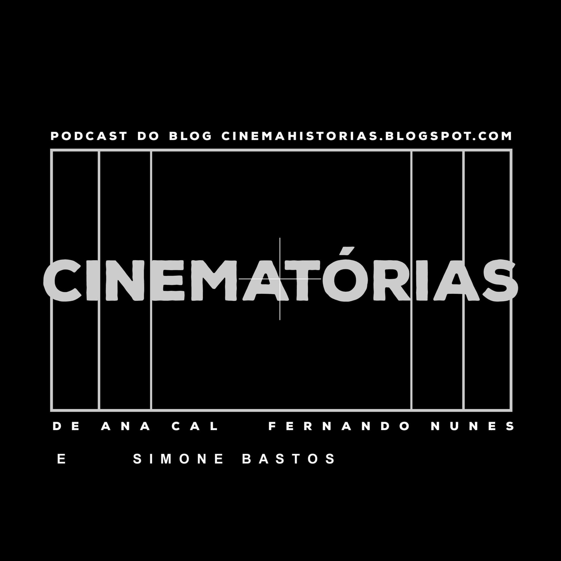 Cinematórias - Podcasts