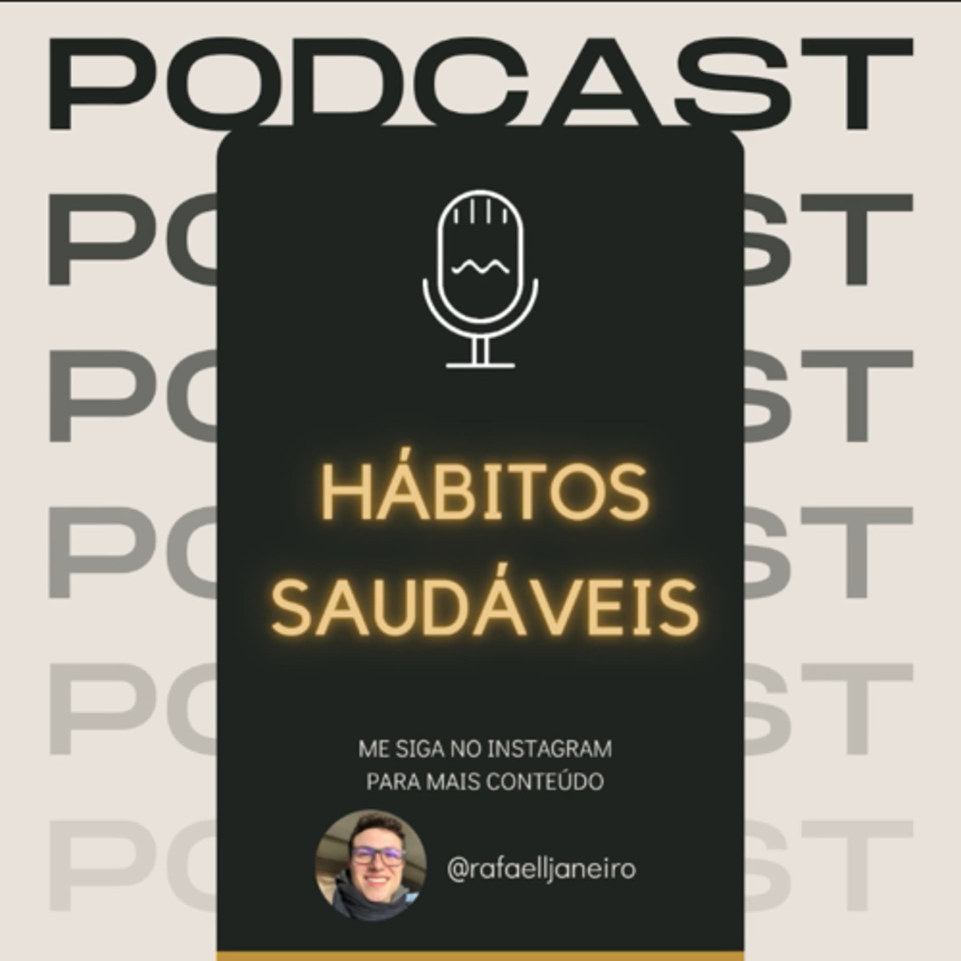 HÁBITOS SAUDÁVEIS - Podcasts
