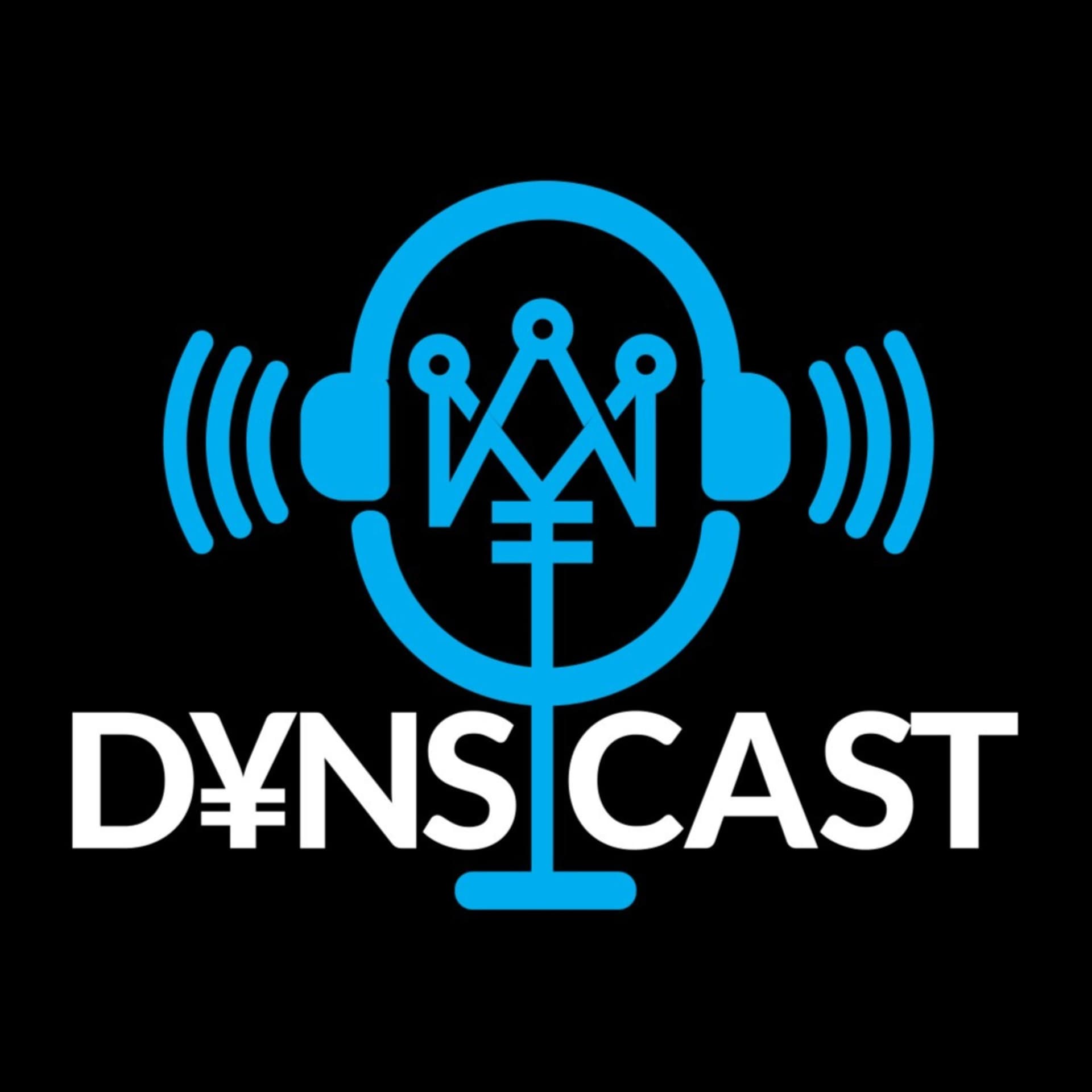 DYNSCAST - Podcasts