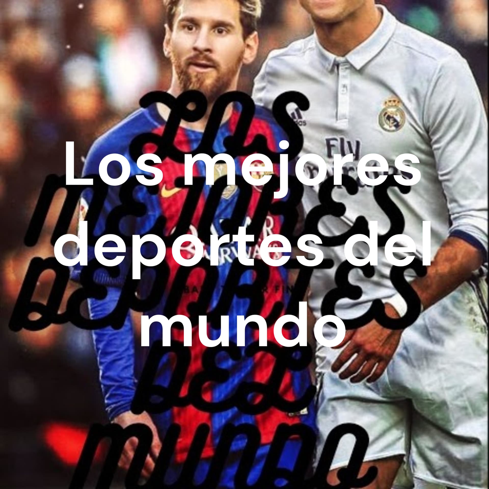 Los mejores deportes del mundo