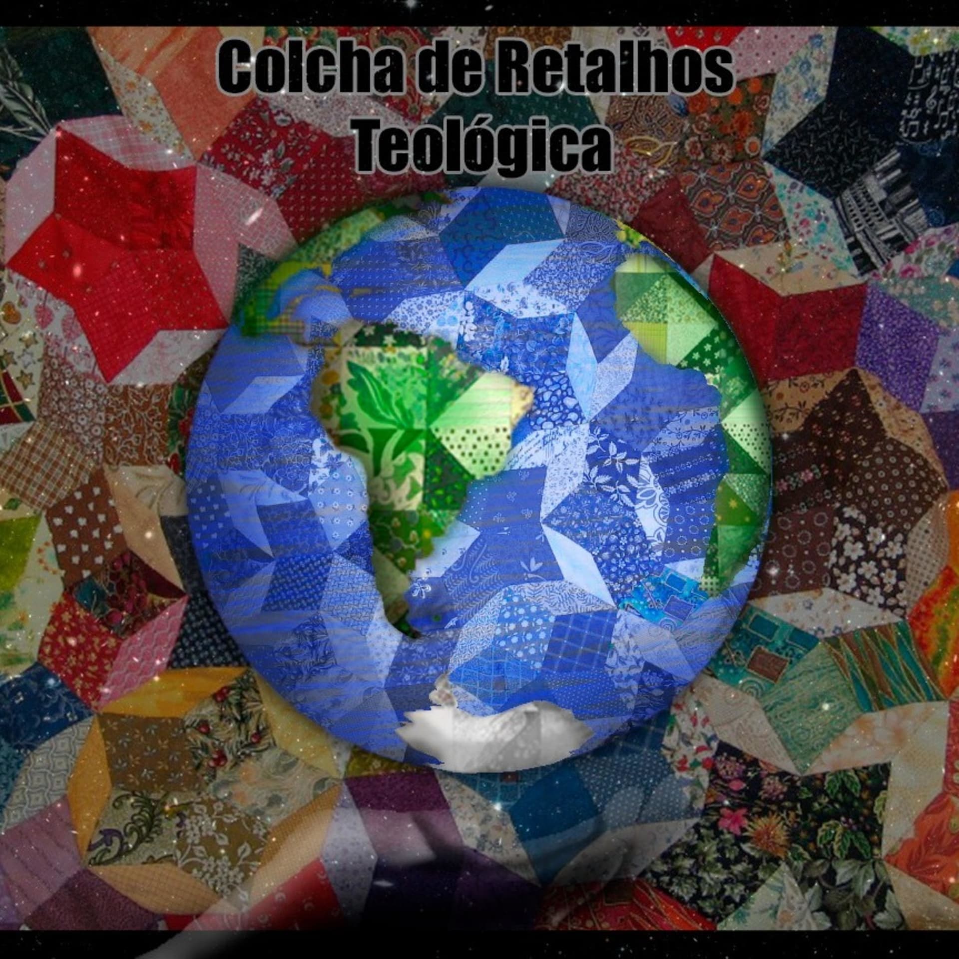 Minha colcha de retalhos teologica - Podcasts