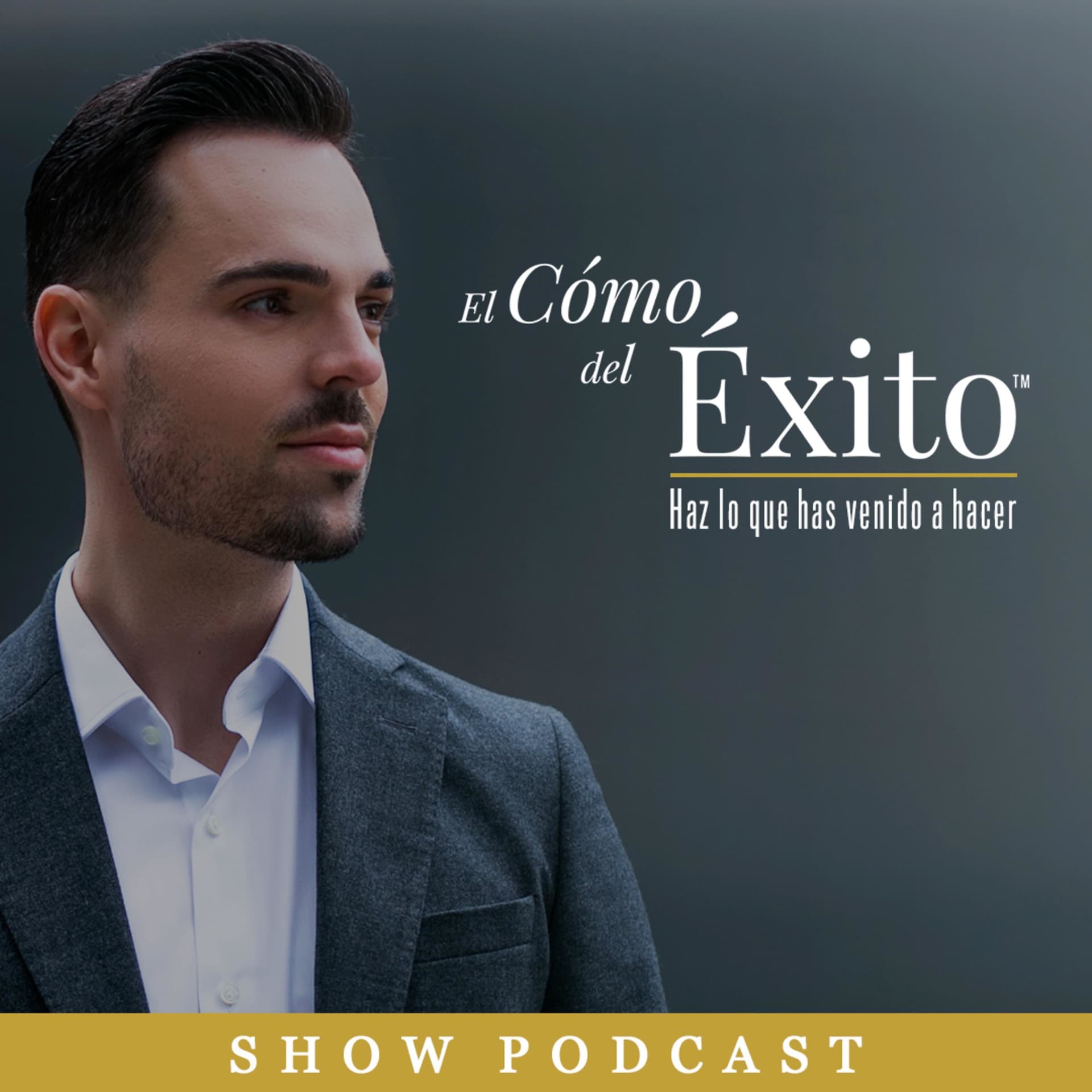 Show El Cómo Del Éxito - Podcasts