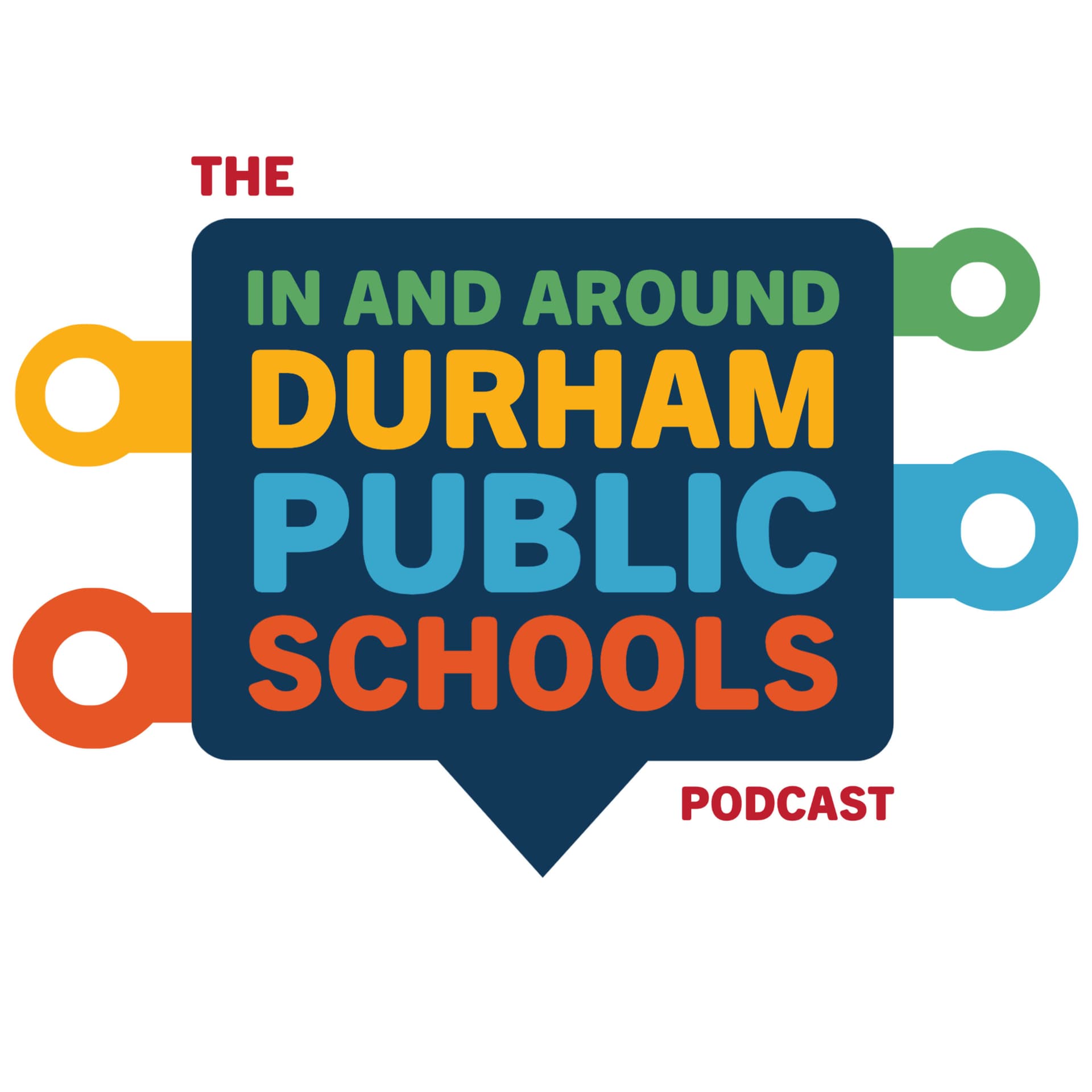 In and Around Durham Public Schools - Podcasts