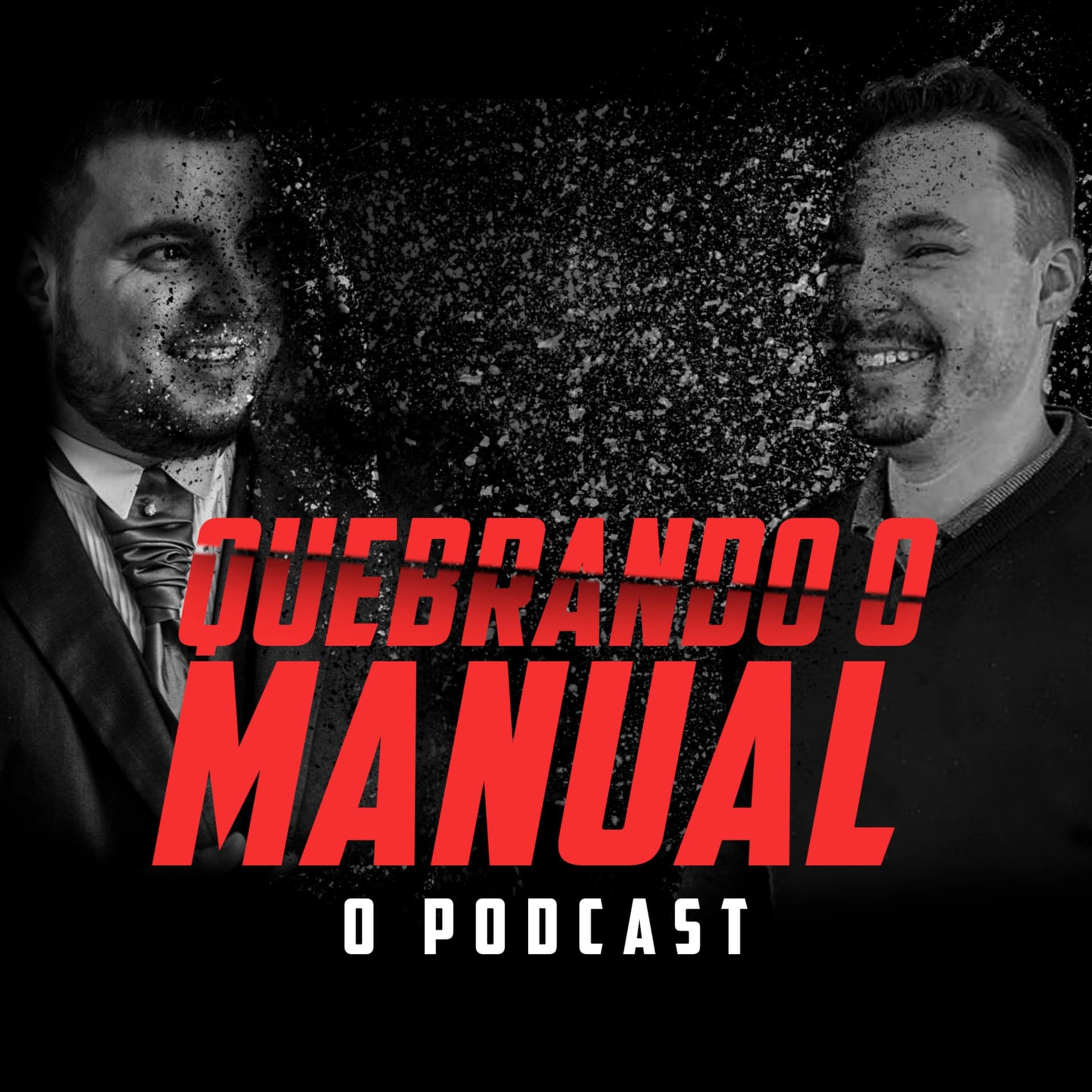 Quebrando o Manual - Podcasts