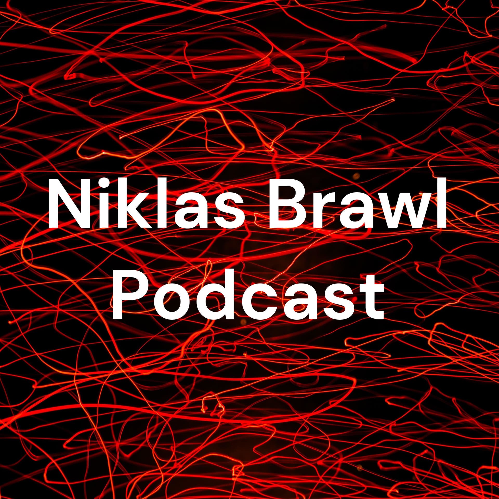 Niklas Brawl Podcast - Podcasts