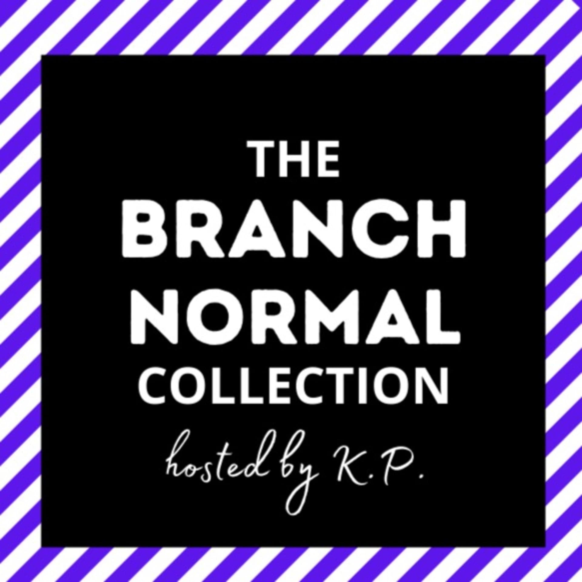 The Branch Normal Collection - Curated by Kavin Payne - Podcasts