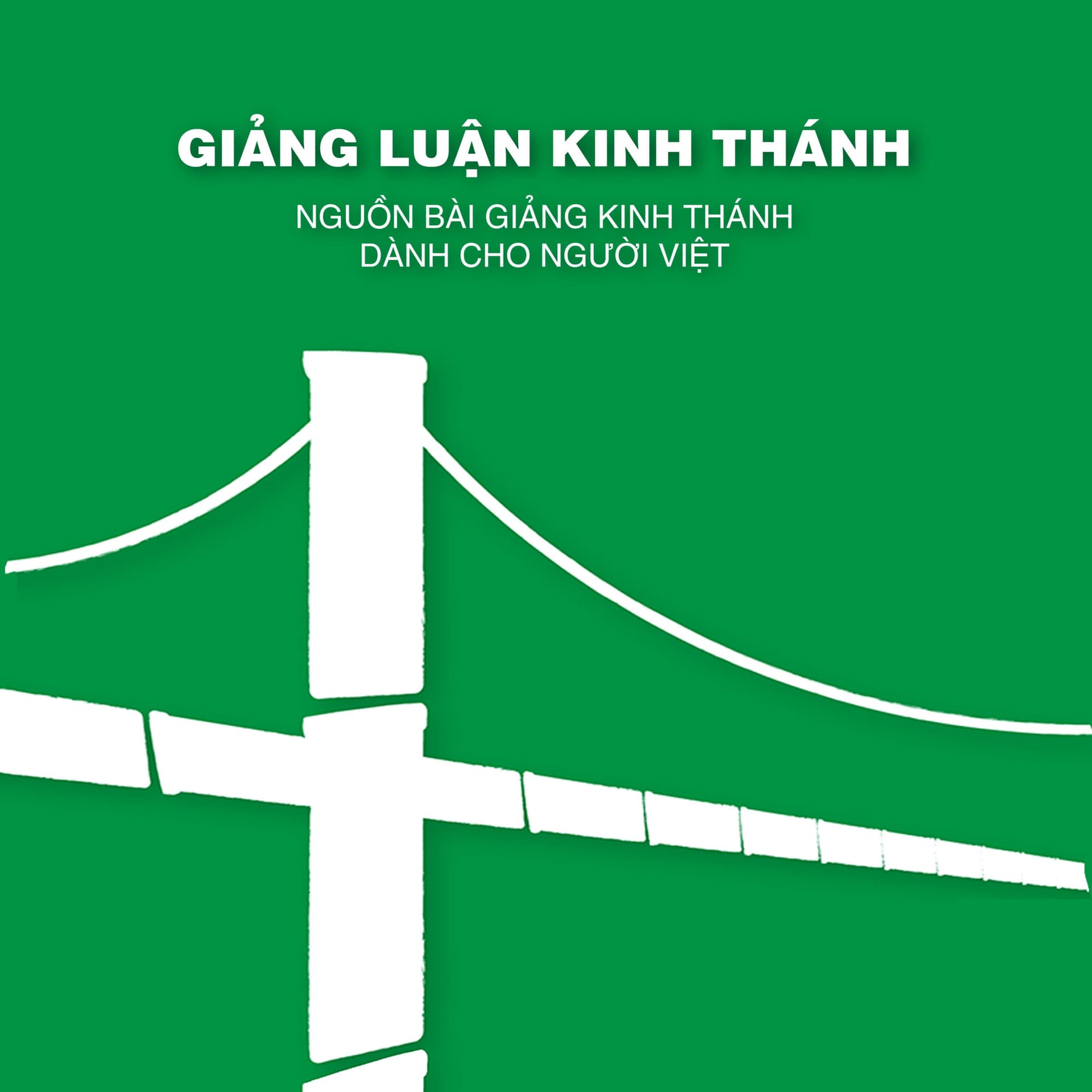 Giảng Luận Kinh Thánh - Podcasts