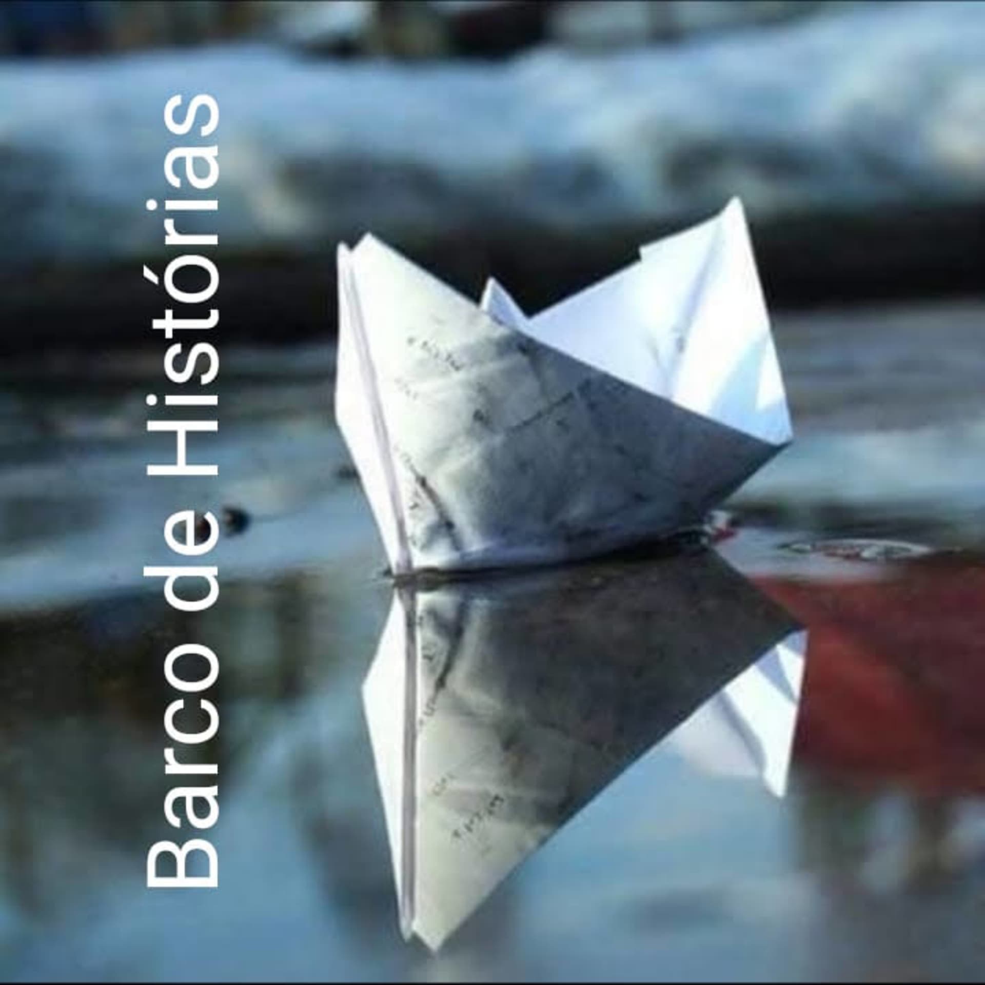 Barcos De Histórias - Navegando Pelo Mundo Imaginário Dos Humanos - Podcasts