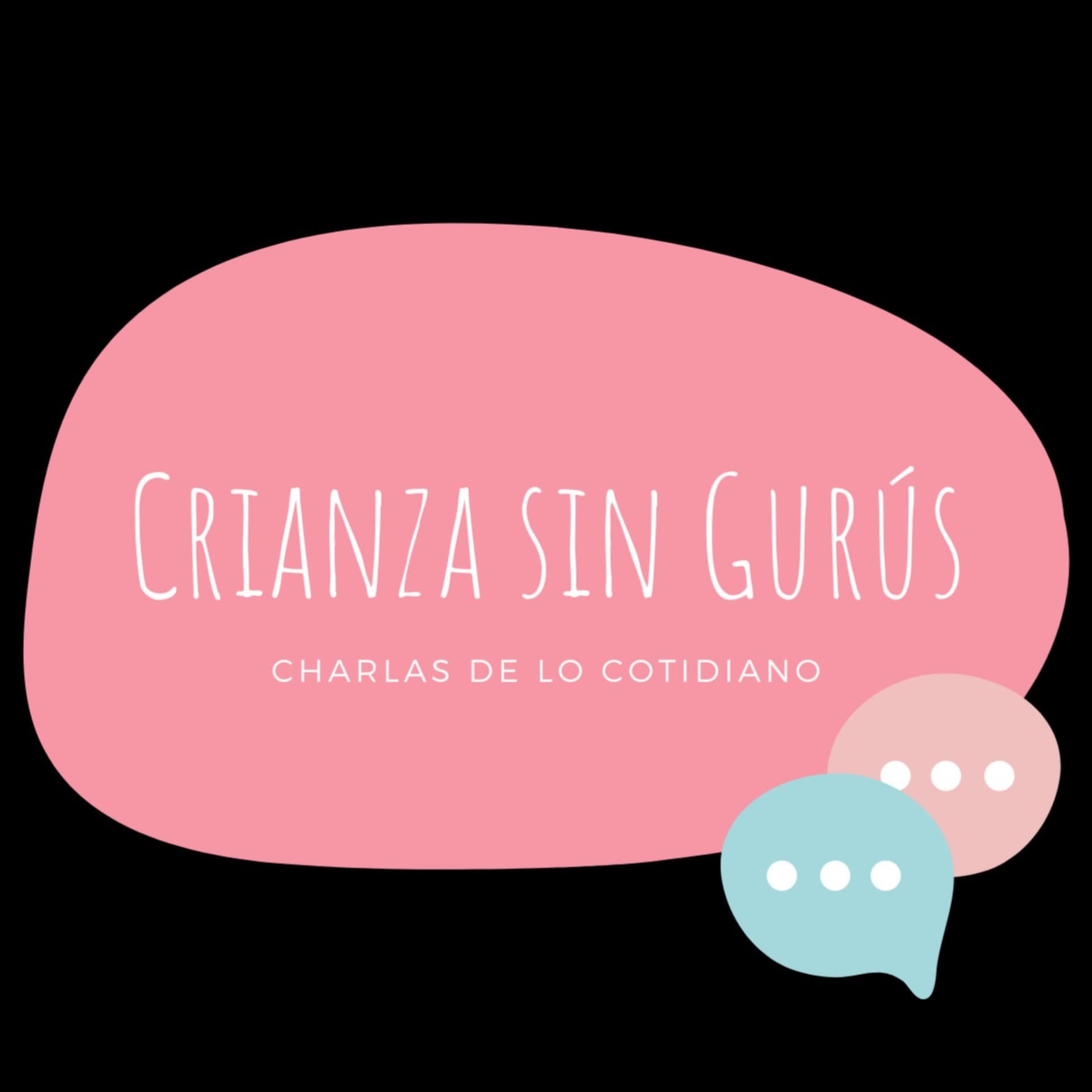 Crianza sin Gurús - Podcasts