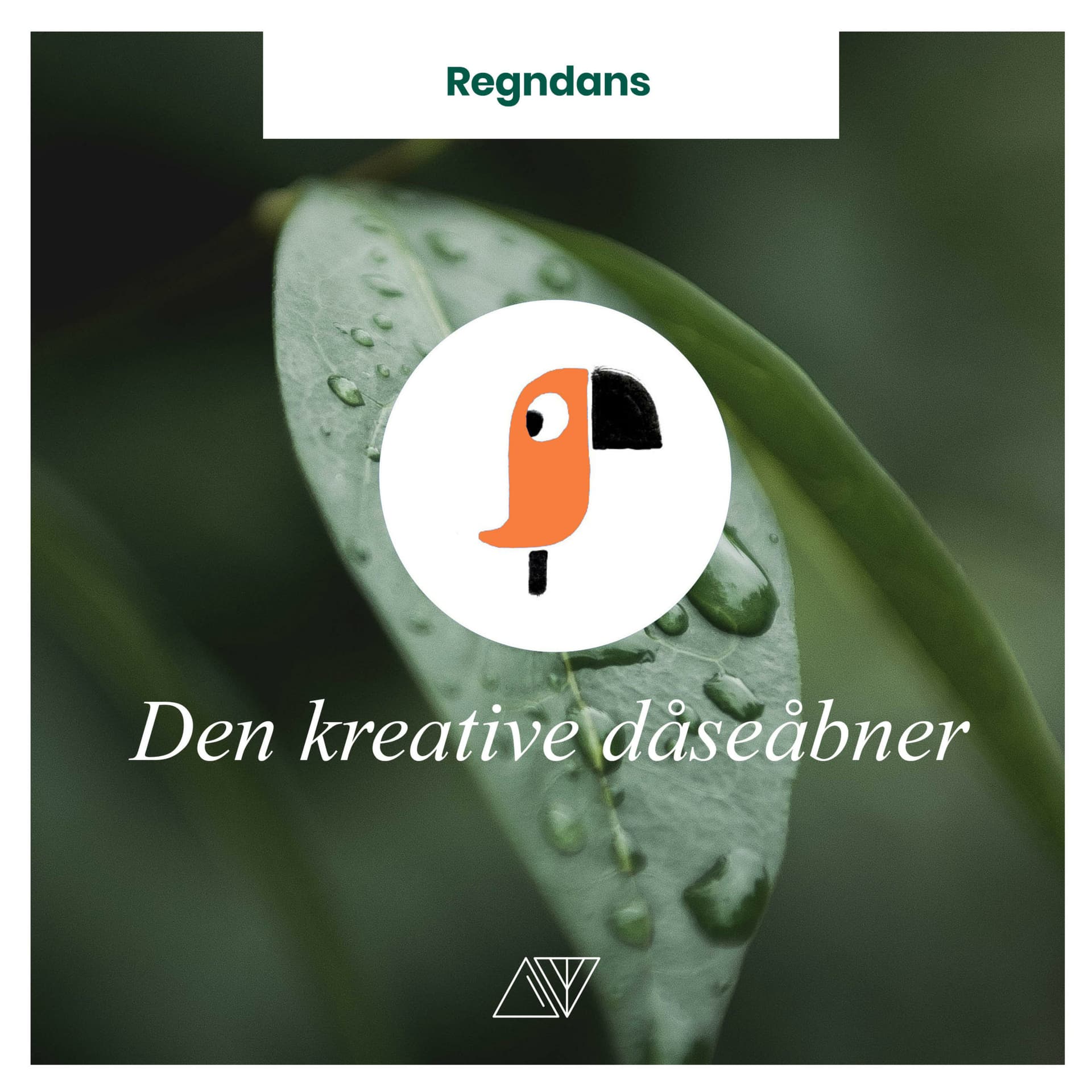 Den kreative dåseåbner - Podcasts