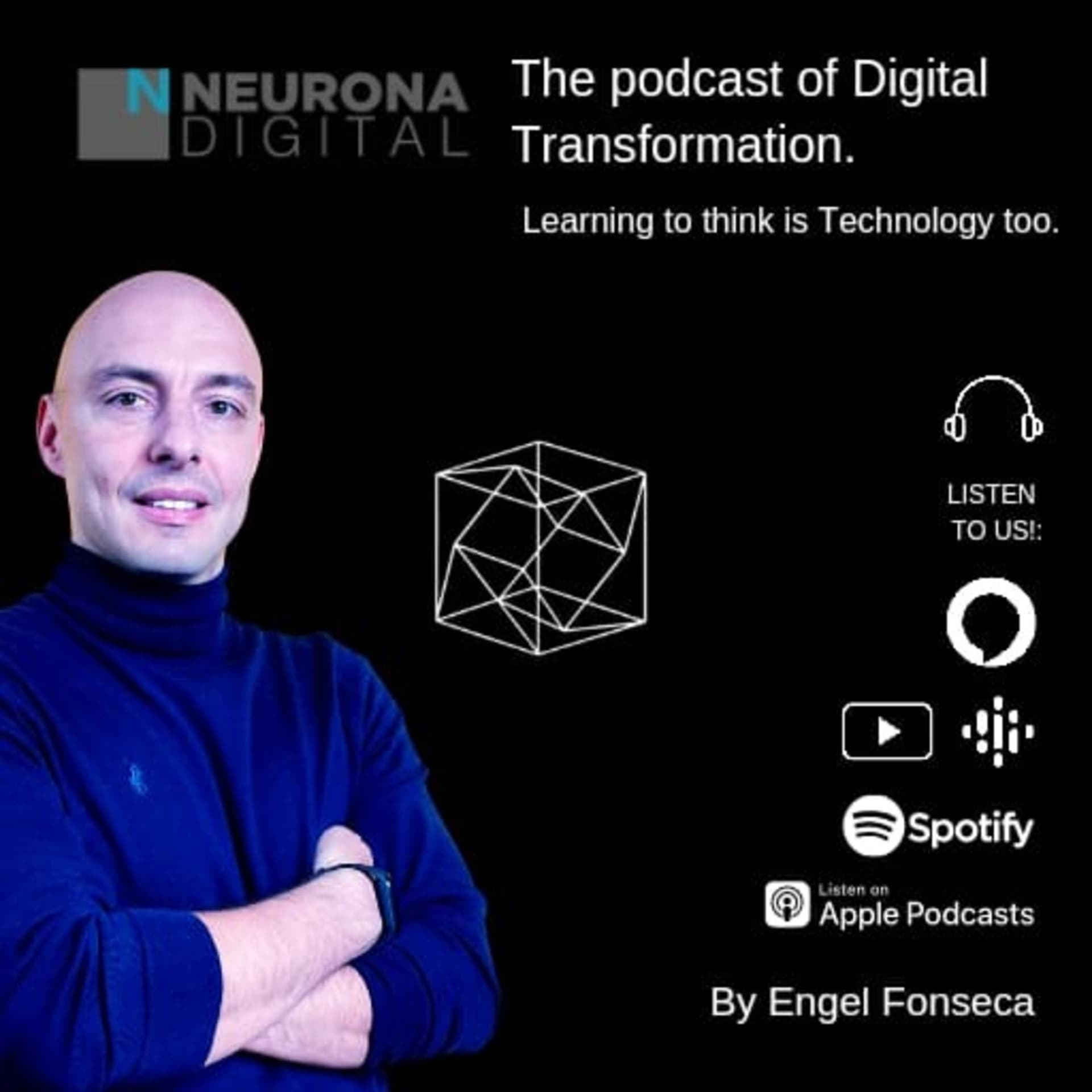 Neurona Digital, the podcast for Digital Transformation - Podcasts