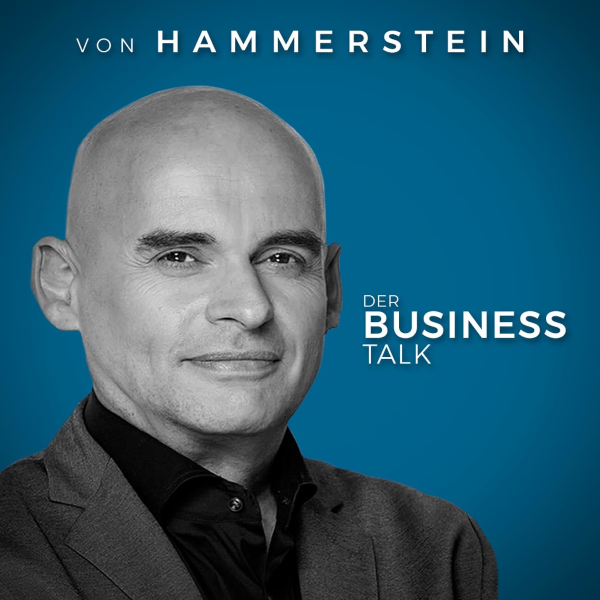 Von Hammerstein - Der Business-Talk - Podcasts