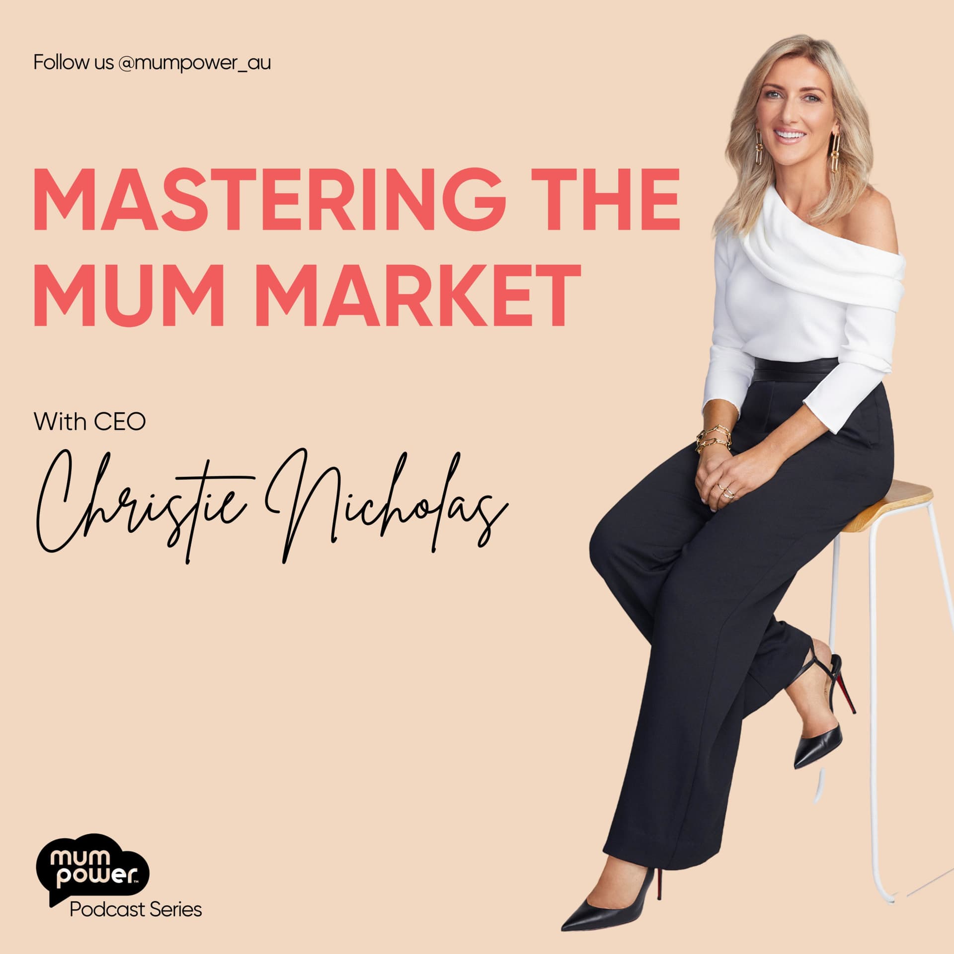 Mastering the Mum Market - Podcasts