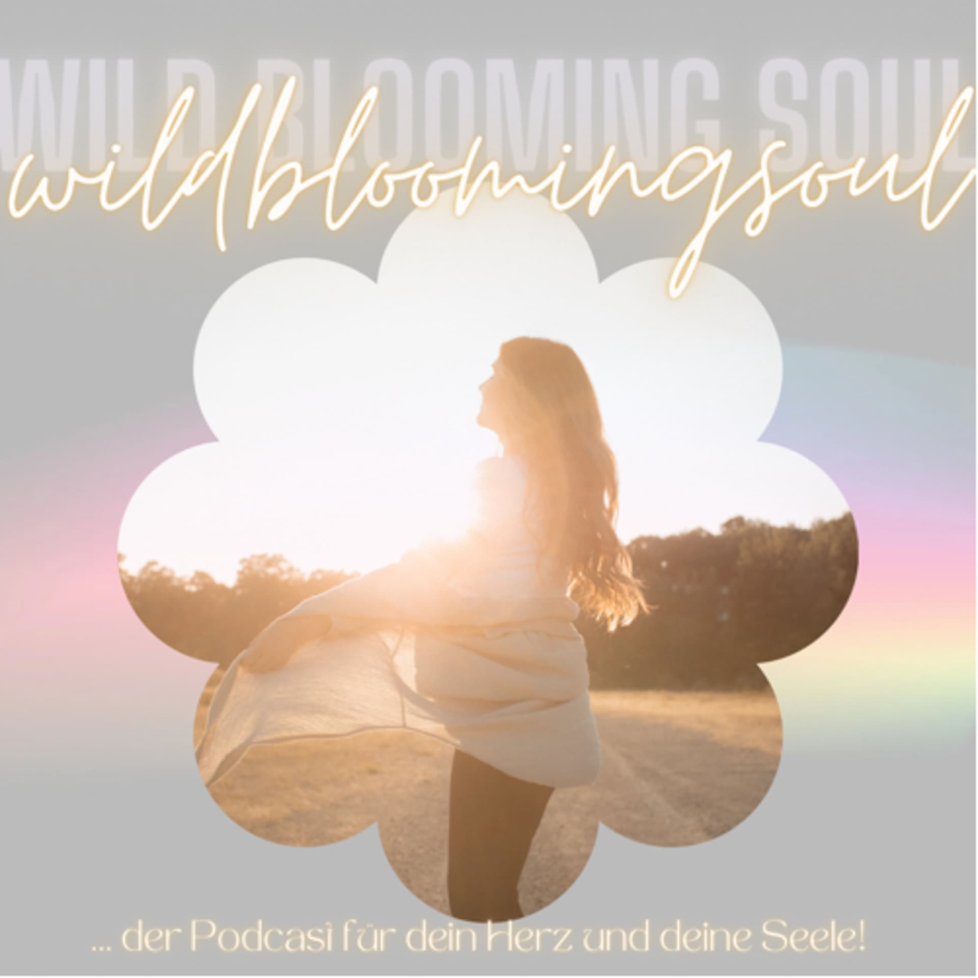 Wild blooming Soul - Podcasts