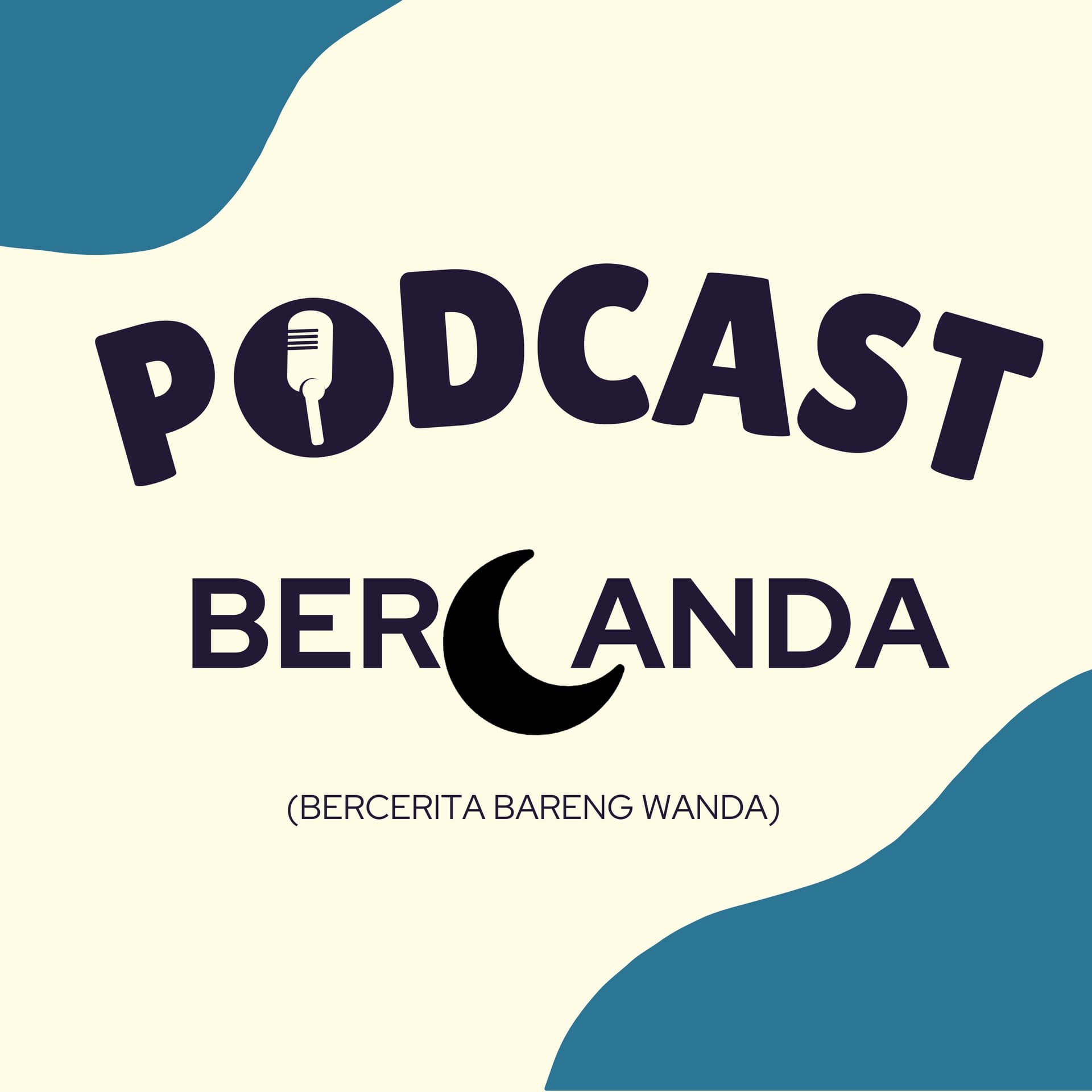 Podcast Bercanda (Bercerita Bareng Wanda) - Podcasts