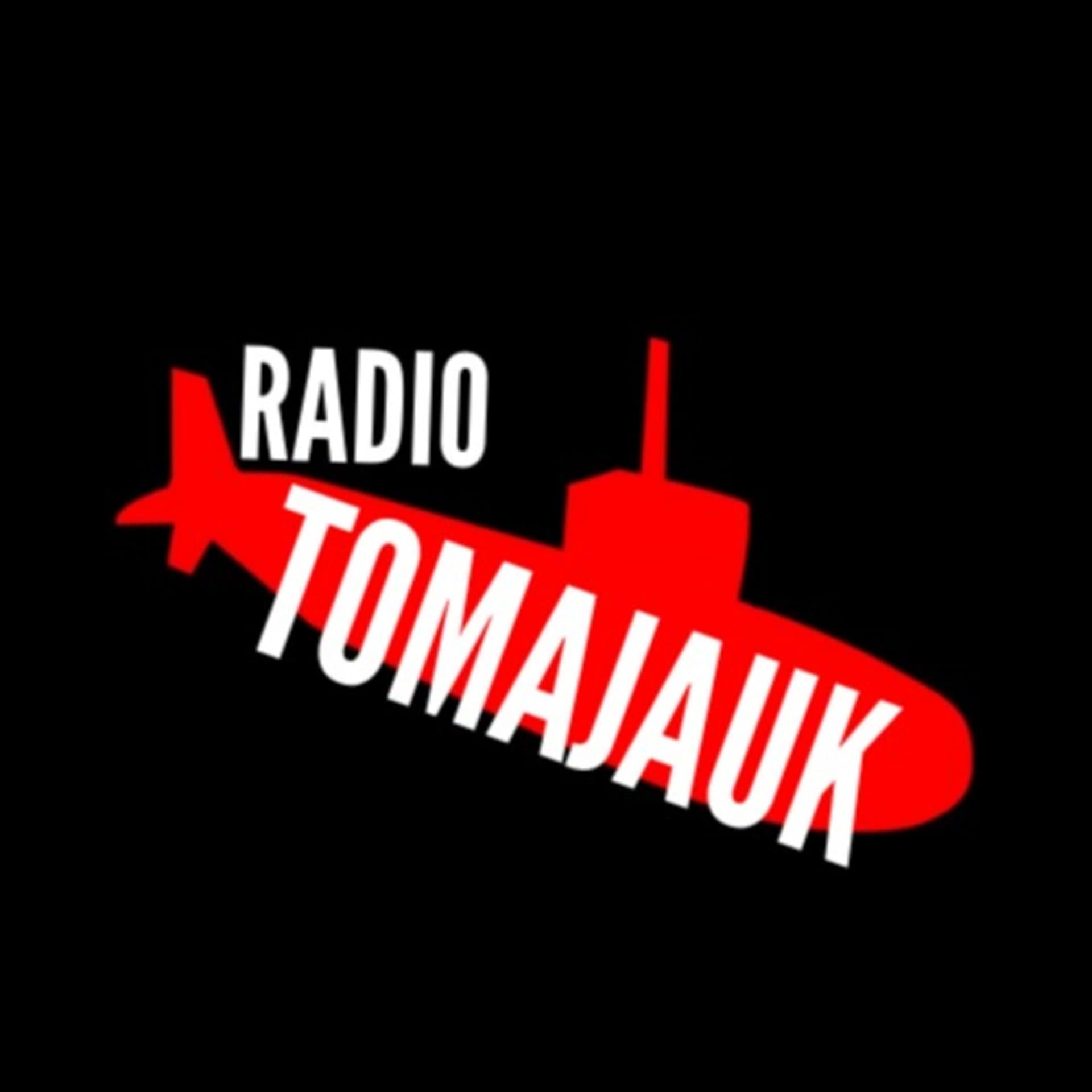 Radio Tomajauk - Podcasts