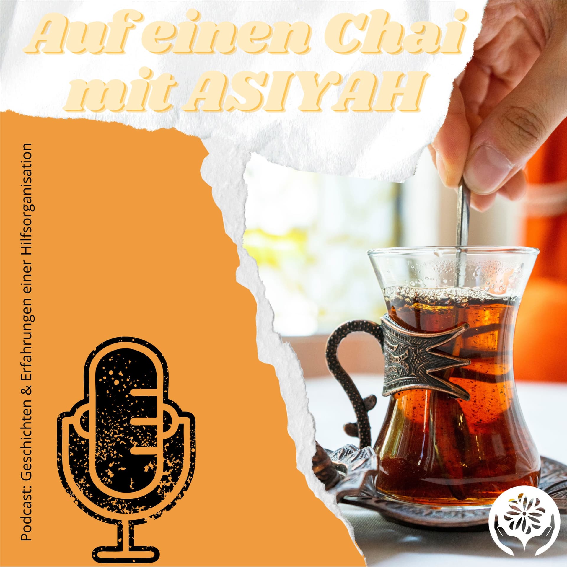 Auf einen Chai mit ASIYAH - Podcasts