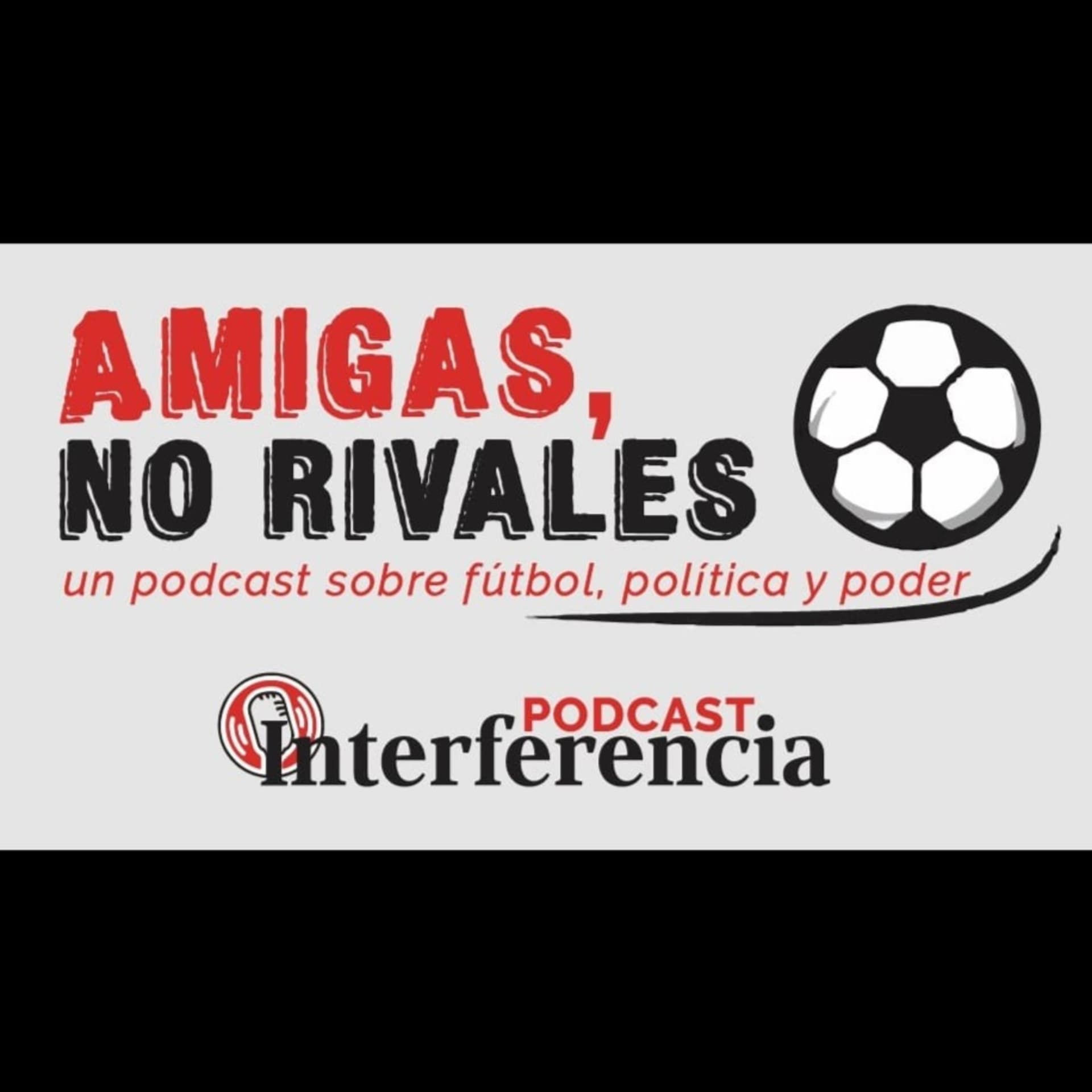 Amigas, no rivales - Podcasts