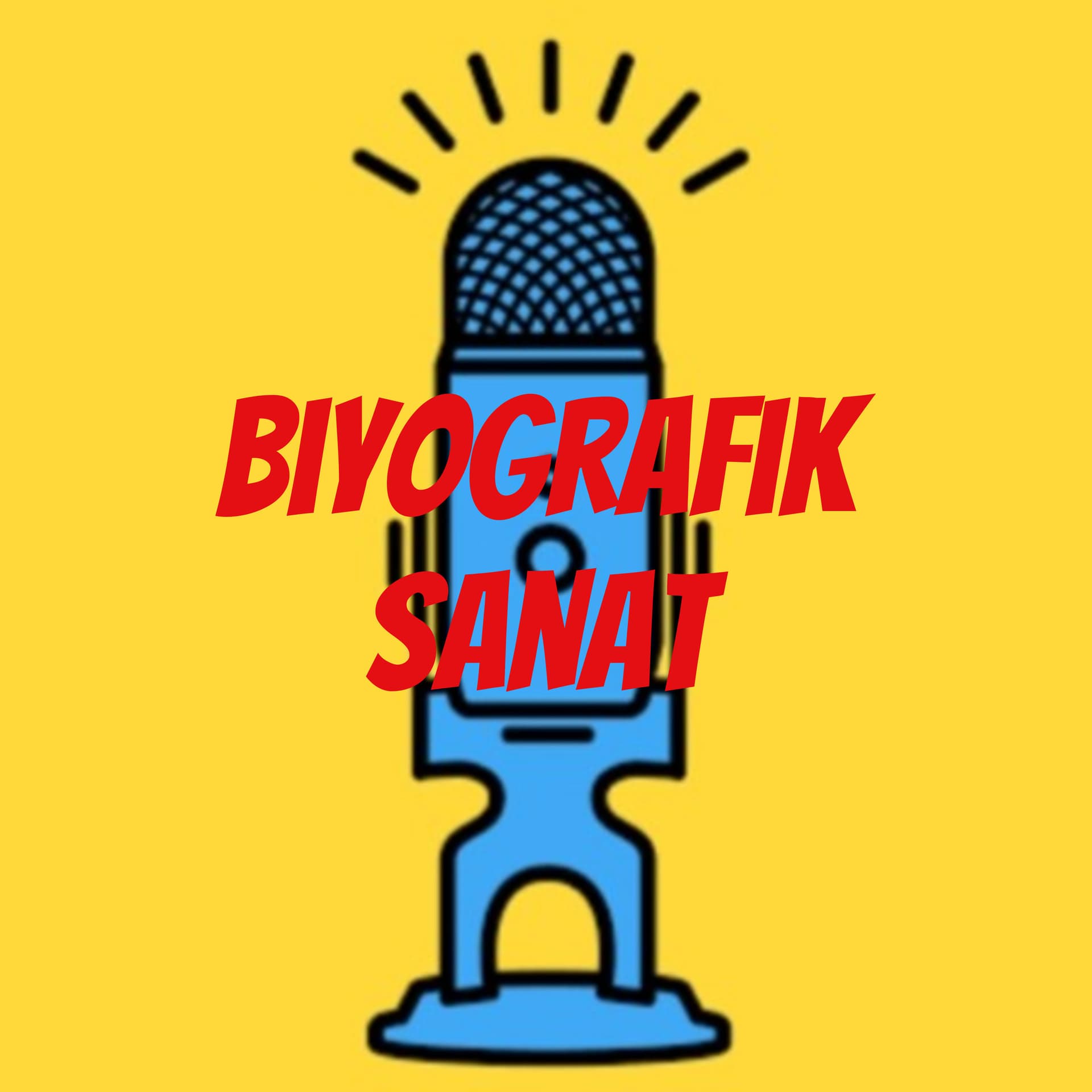 Biyografik Sanat - Podcasts